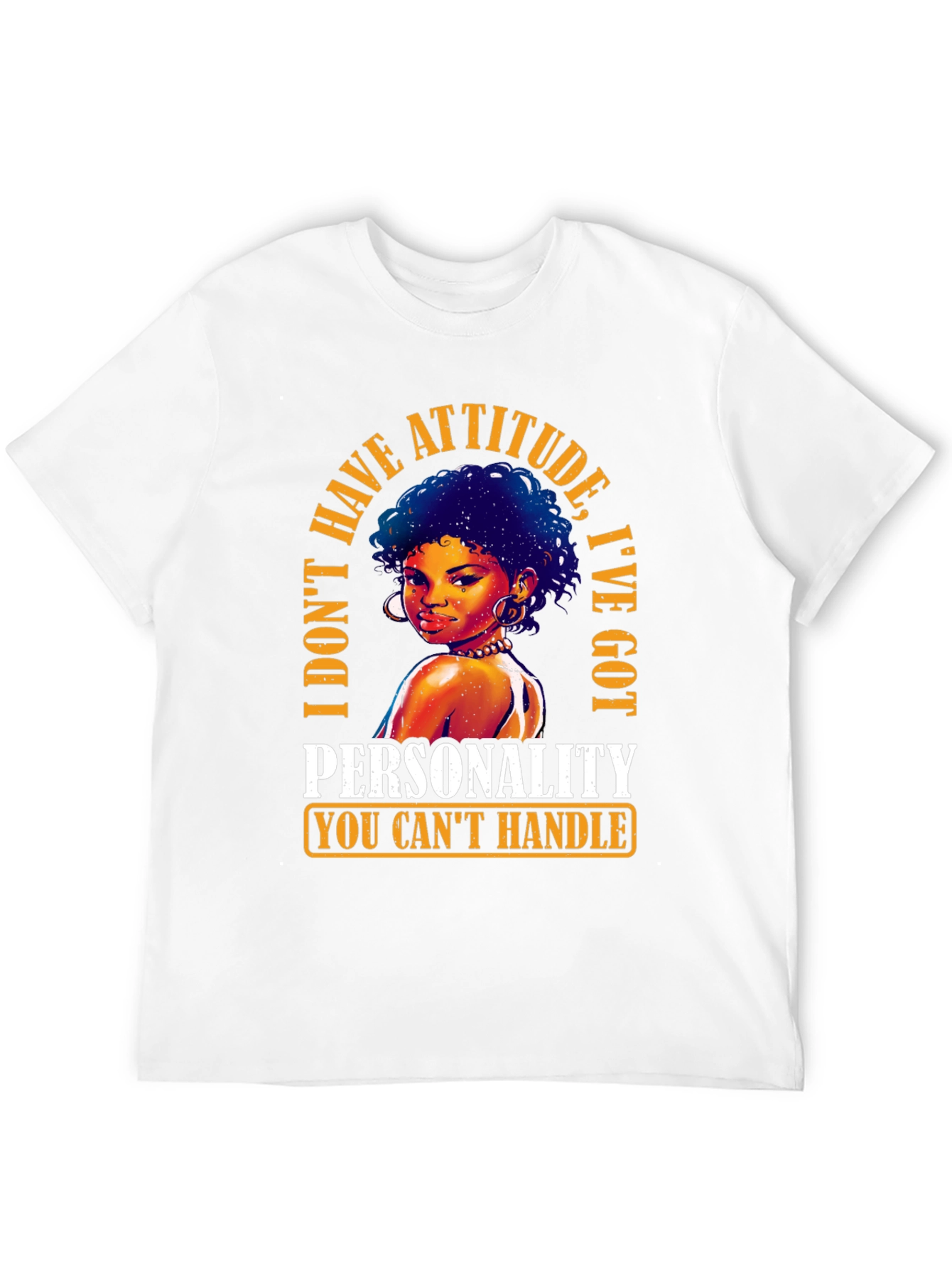 Sassy Attitude Personality Graphic Tee