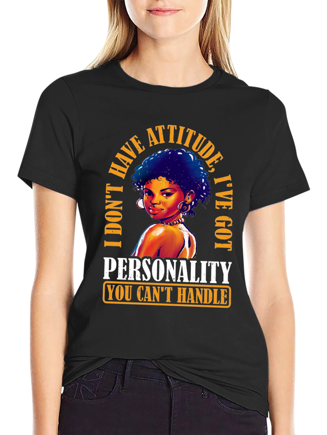 Sassy Attitude Personality Graphic Tee