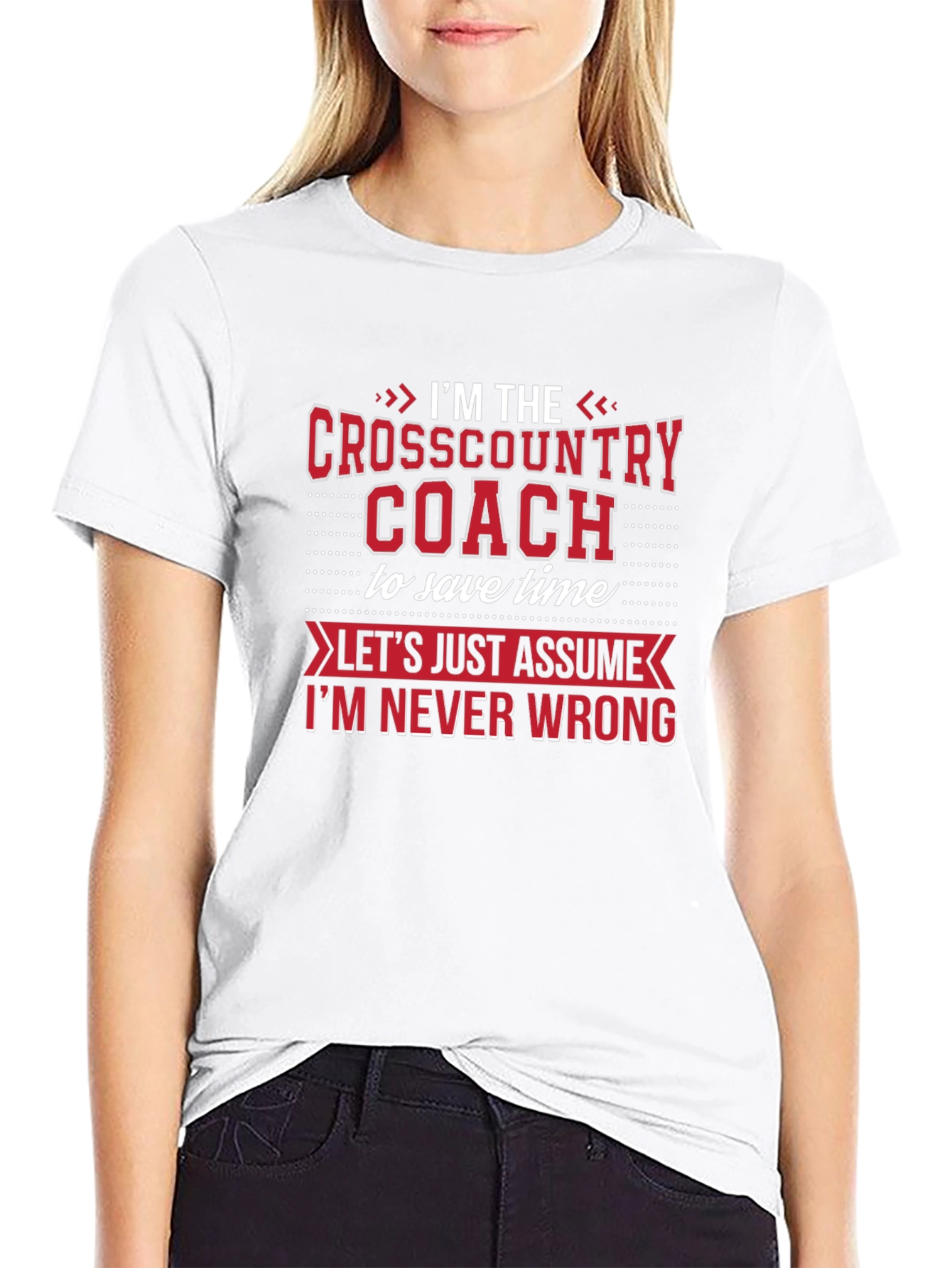 Cross Country Coach T-Shirt - Never Wrong Tee