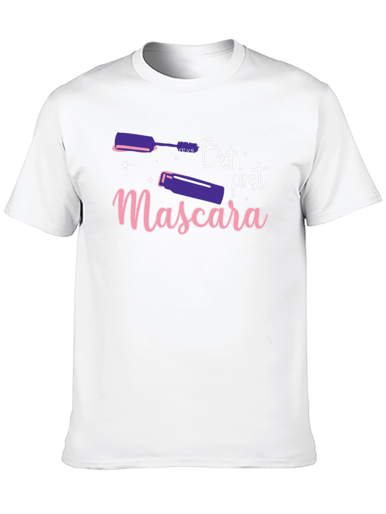 But First Mascara Black T-Shirt
