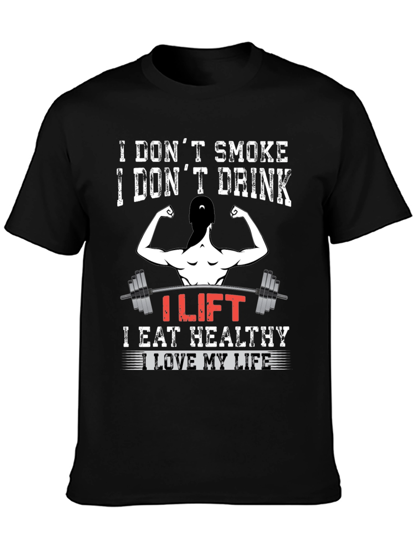 I Lift Fitness T-Shirt Gym Motivation Tee