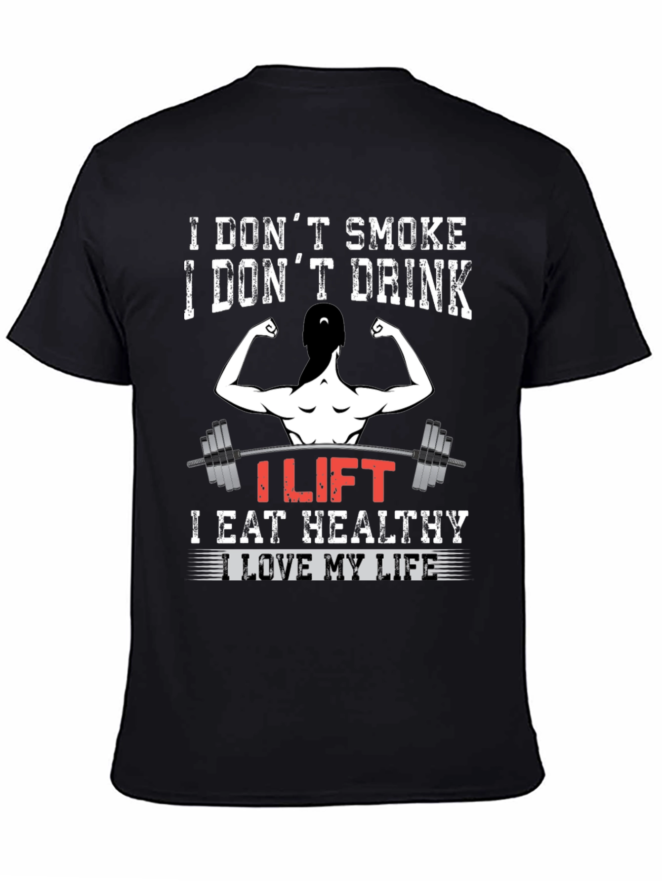 I Lift Fitness T-Shirt Gym Motivation Tee