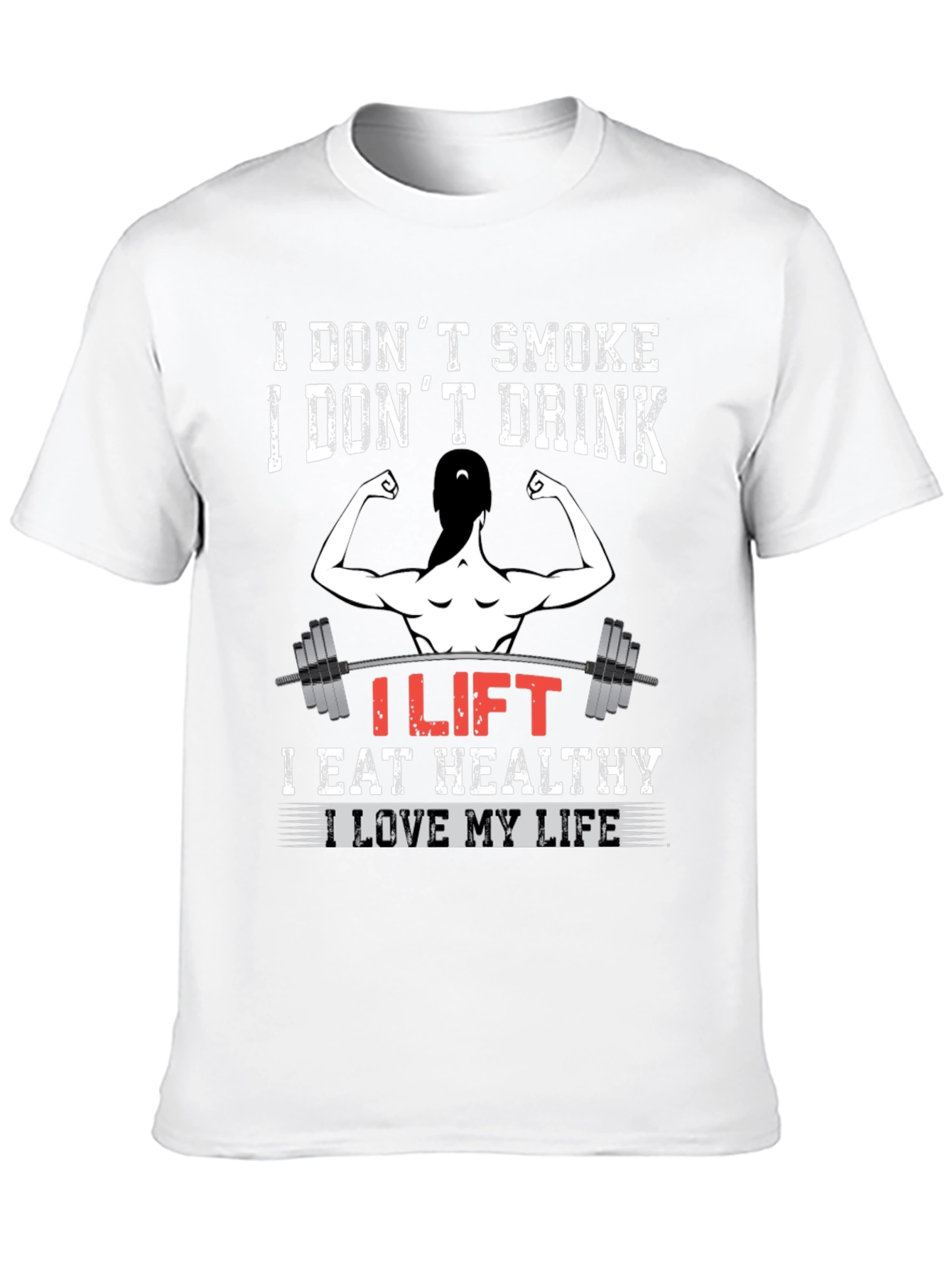 I Lift Fitness T-Shirt Gym Motivation Tee