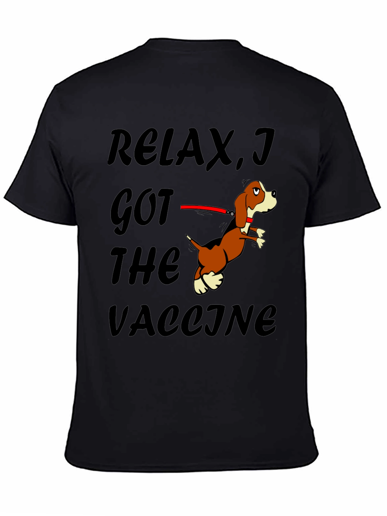 Relax I Got The Vaccine Funny Dog T-Shirt