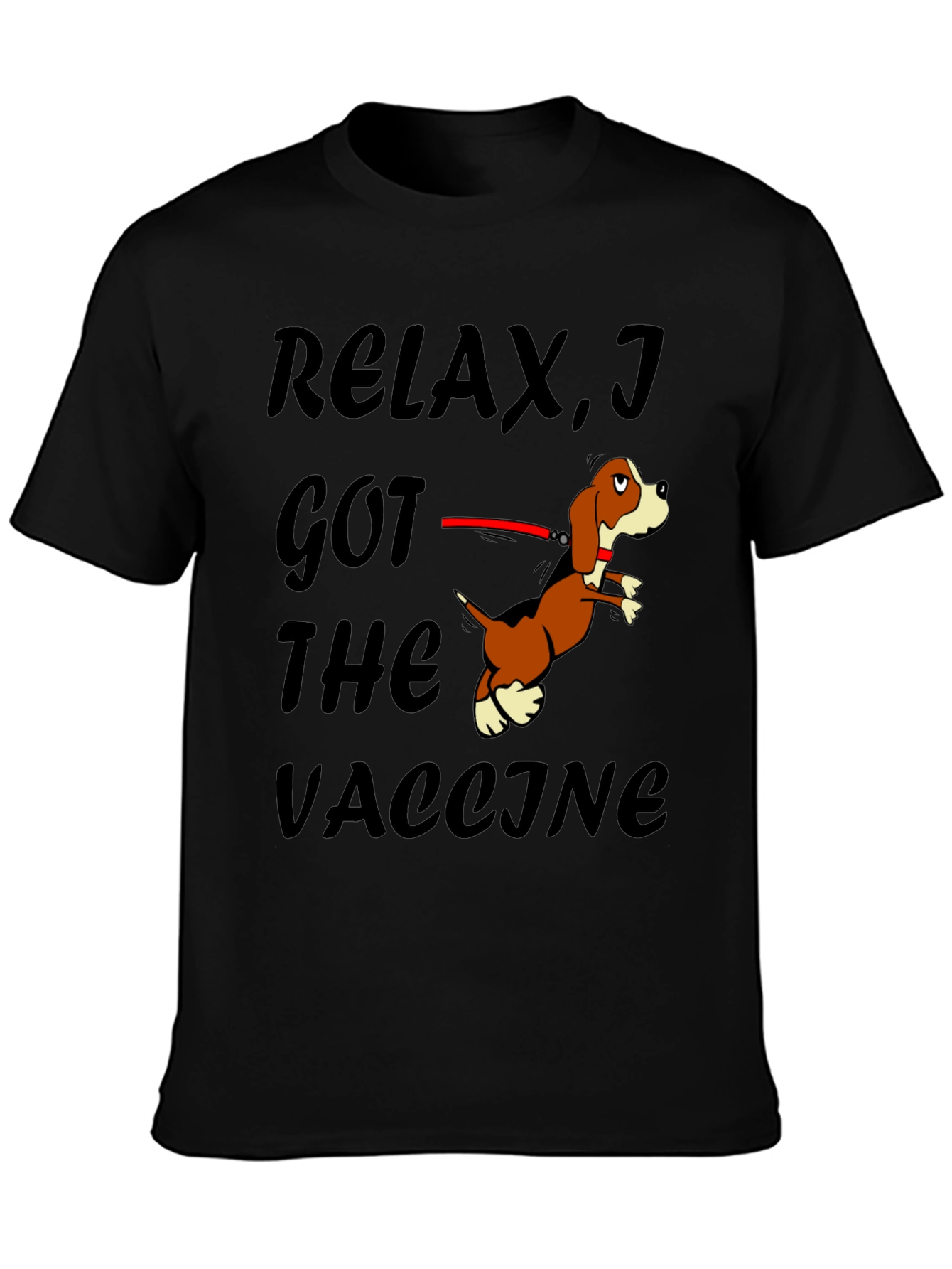 Relax I Got The Vaccine Funny Dog T-Shirt