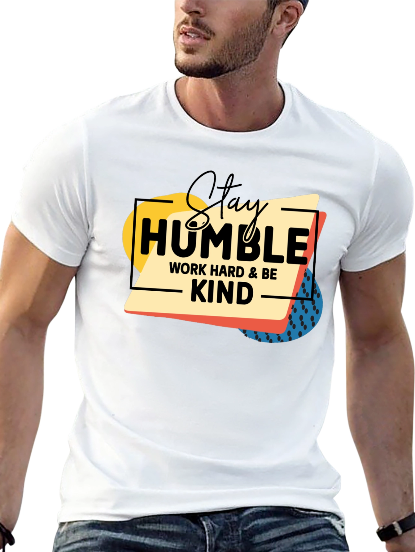 Stay Humble Kind T-Shirt