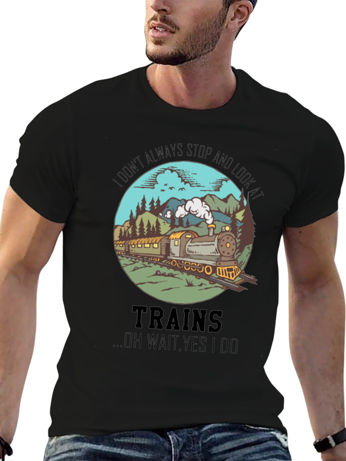 Train Lover T-Shirt - Always Look at Trains