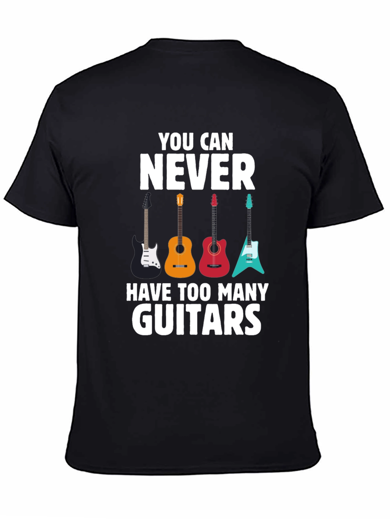 Guitar T-Shirt - Never Too Many Guitars