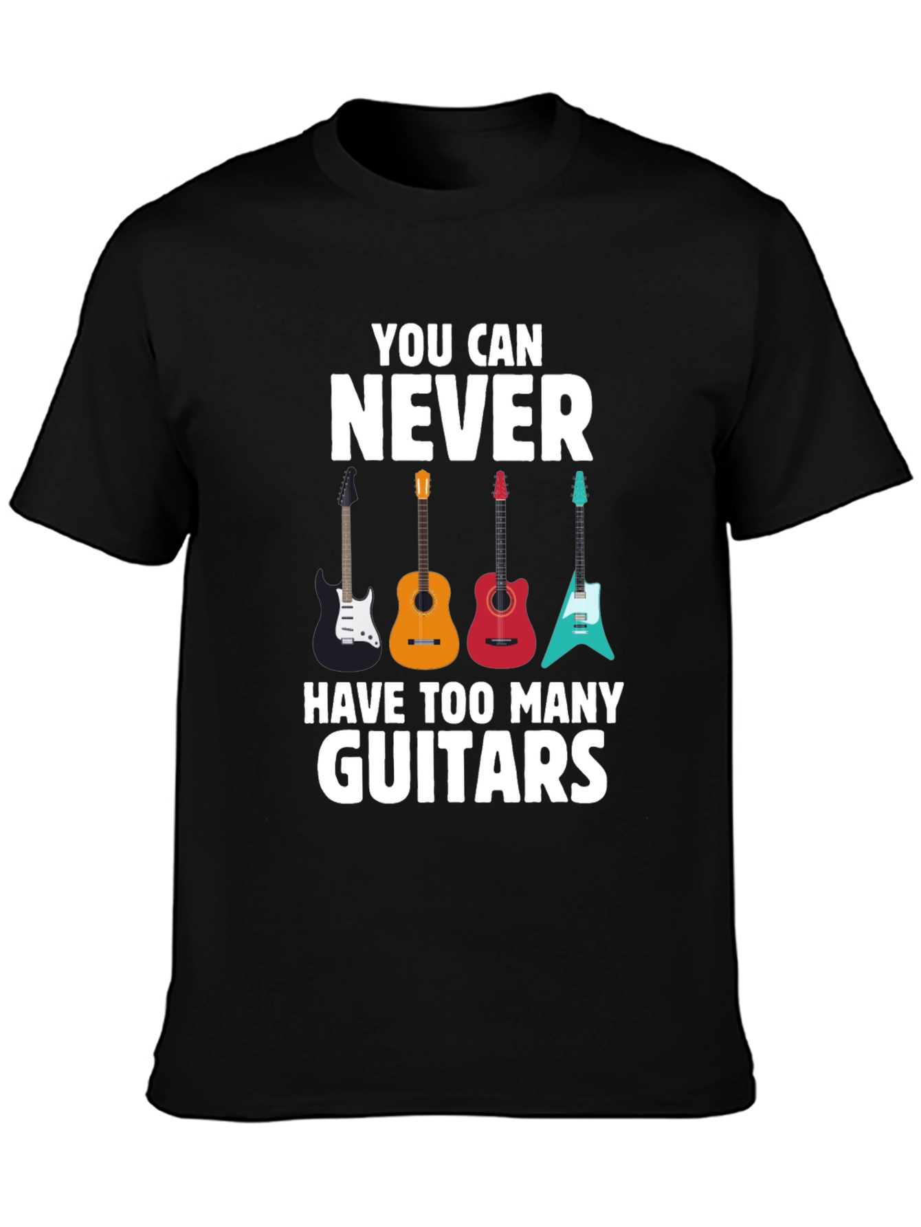 Guitar T-Shirt - Never Too Many Guitars