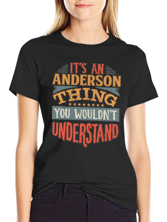 Its An Anderson Thing - Graphic T-Shirt