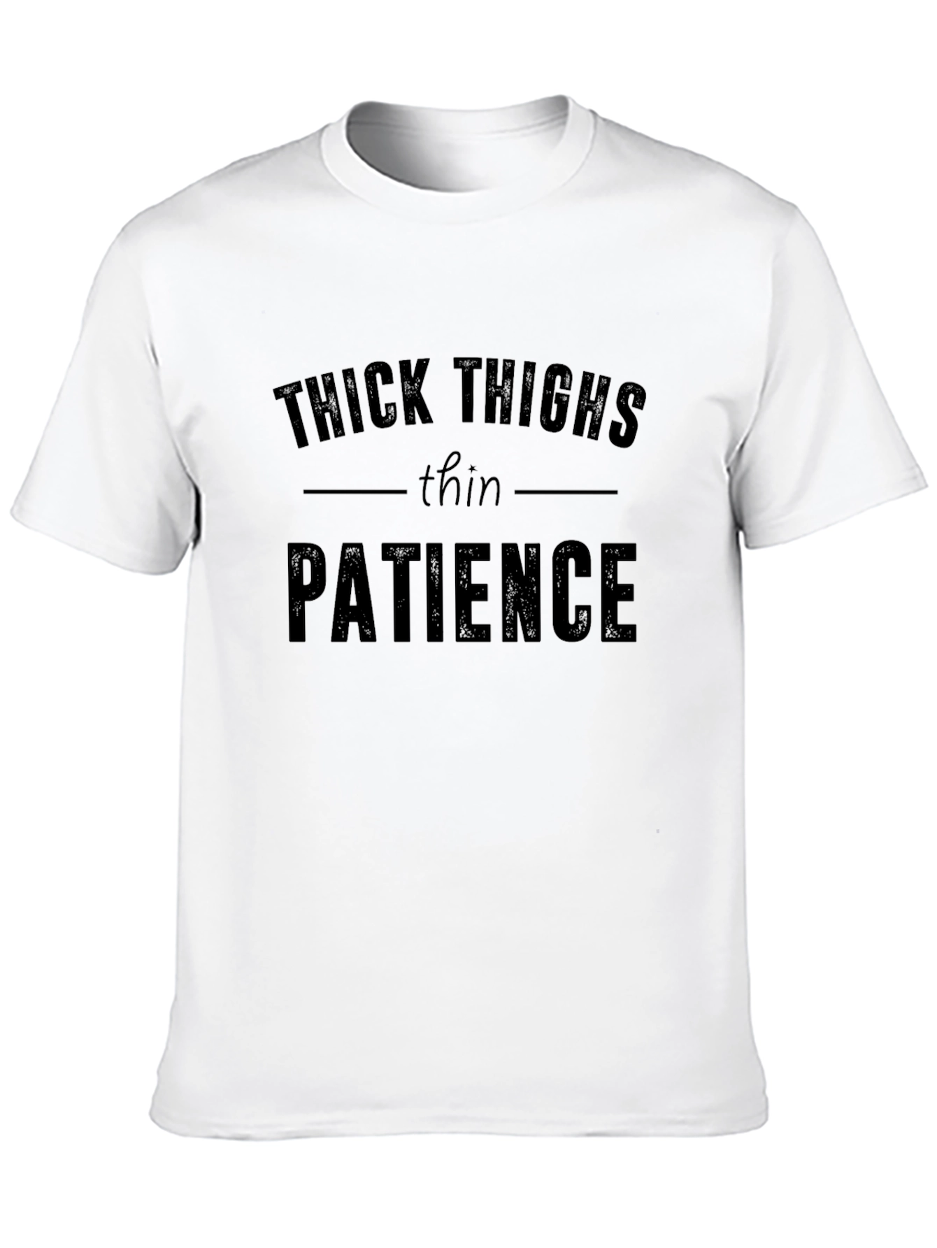 Thick Thighs Thin Patience Graphic Tee - Unisex