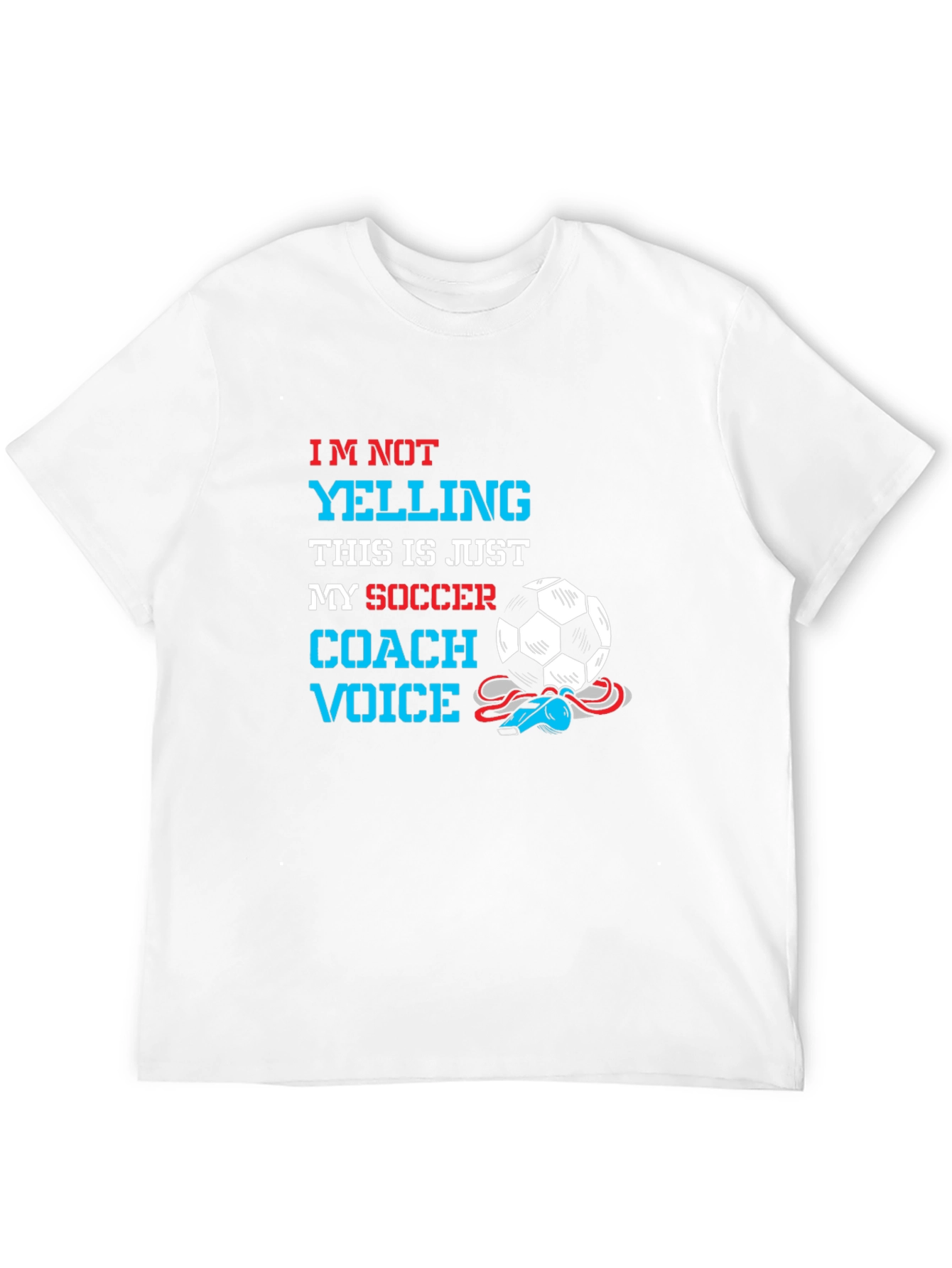 Soccer Coach Voice T-Shirt - Novelty Graphic Tee