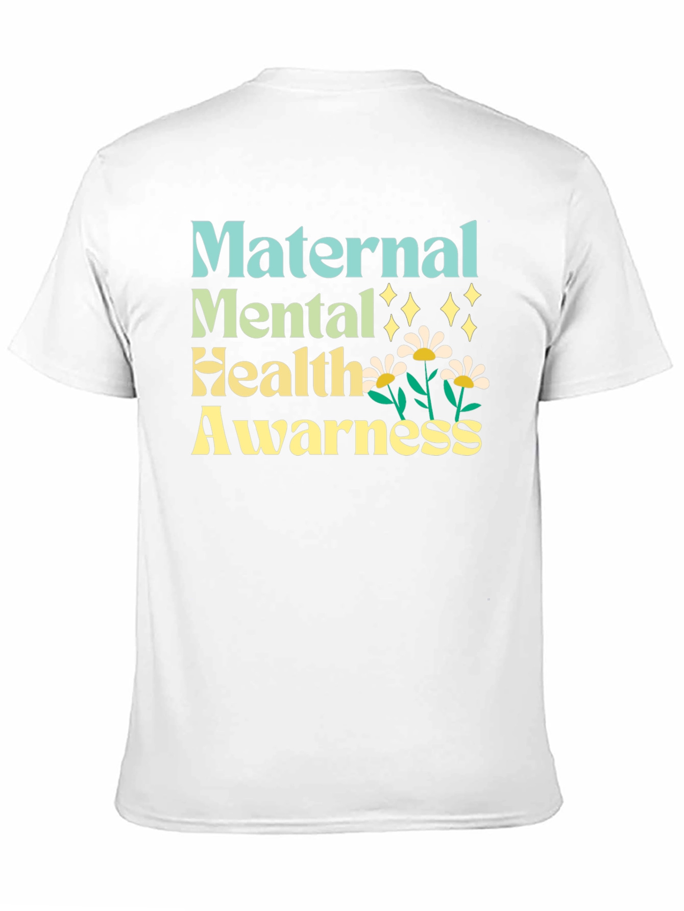 Maternal Mental Health Awareness T-Shirt