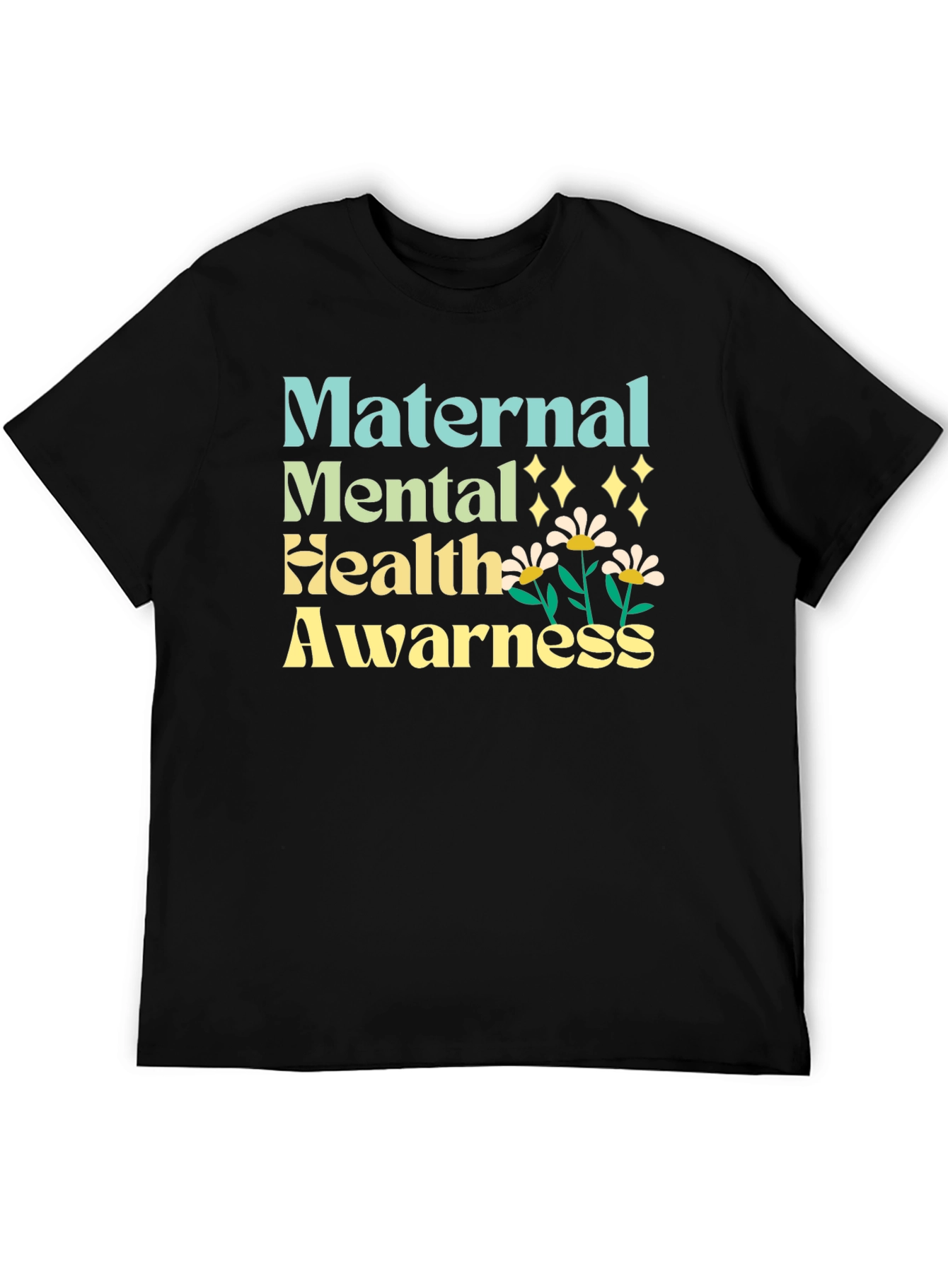 Maternal Mental Health Awareness T-Shirt
