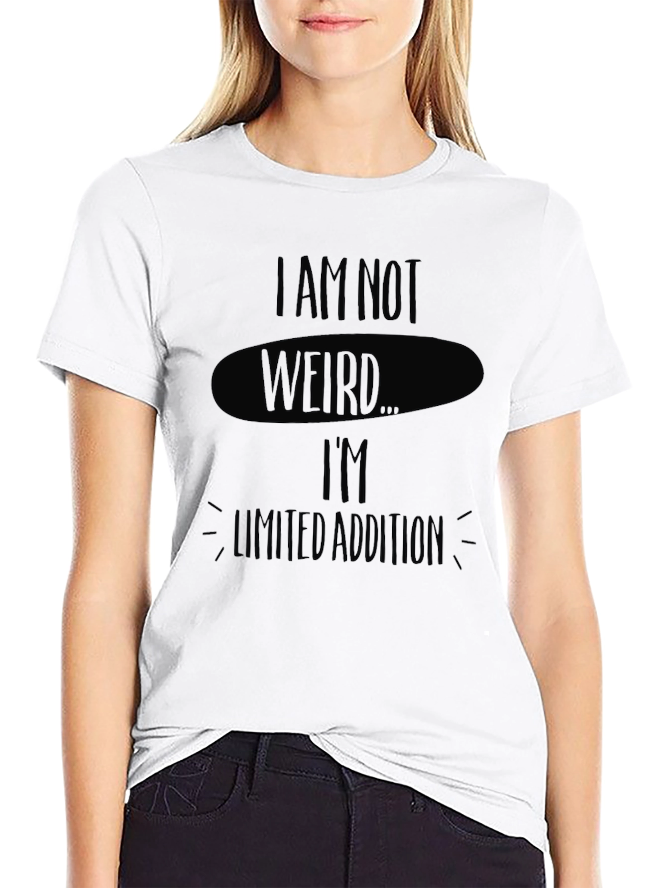 Im Not Weird Im Limited Edition Black Tee