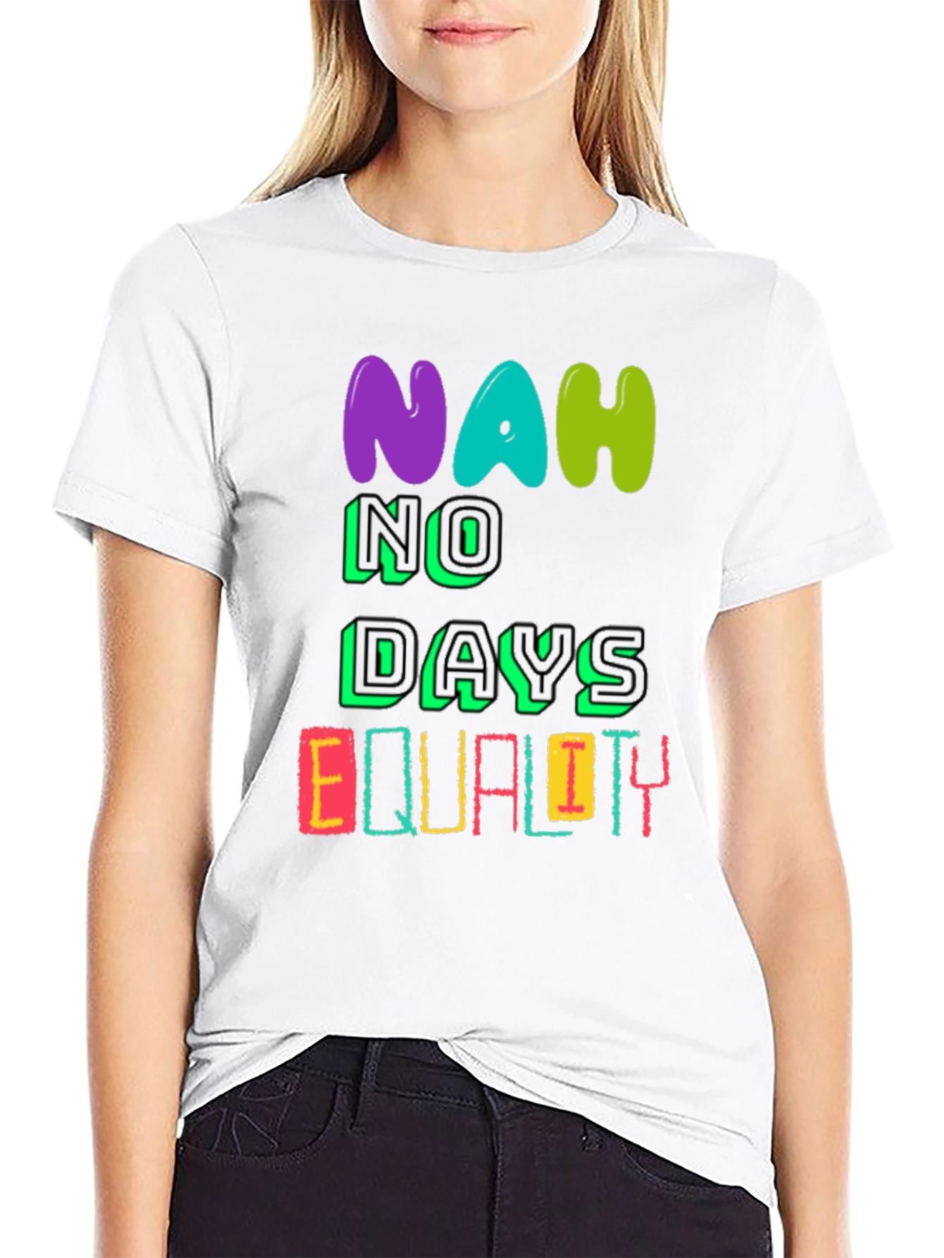 Equality T-Shirt - No Days Off