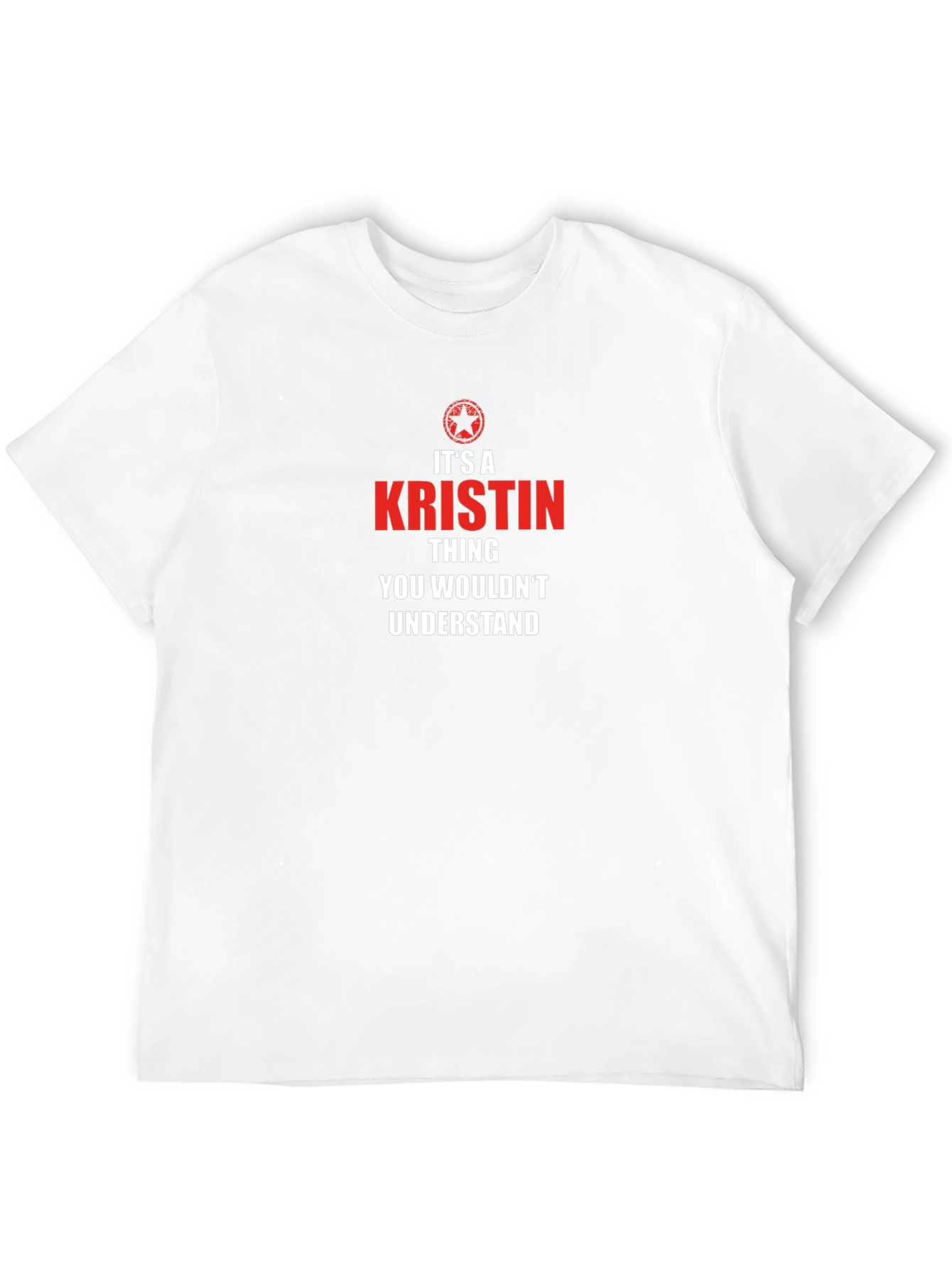 Its A Kristin Thing - Graphic Tee