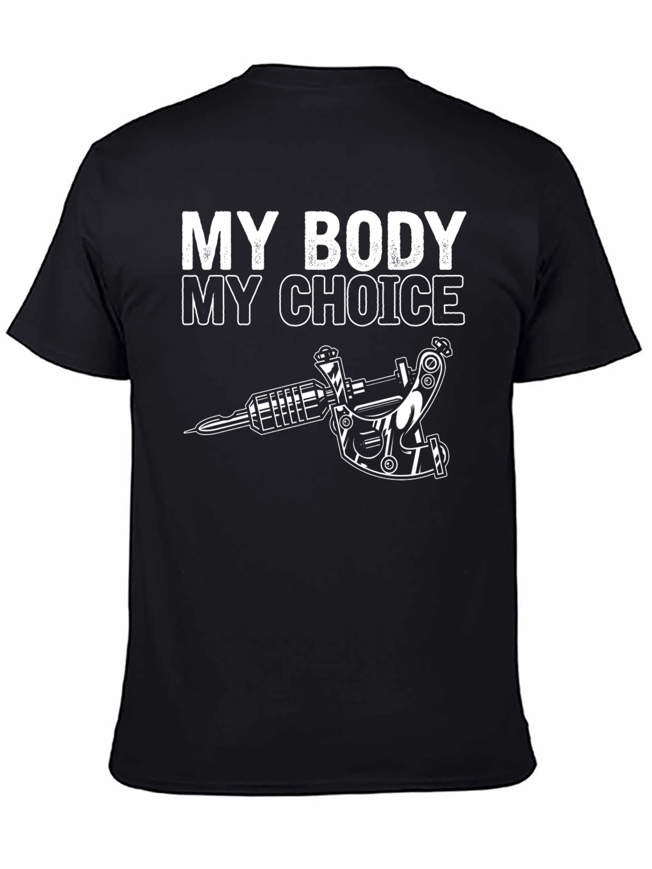 My Body My Choice Tattoo Artist Black T-Shirt