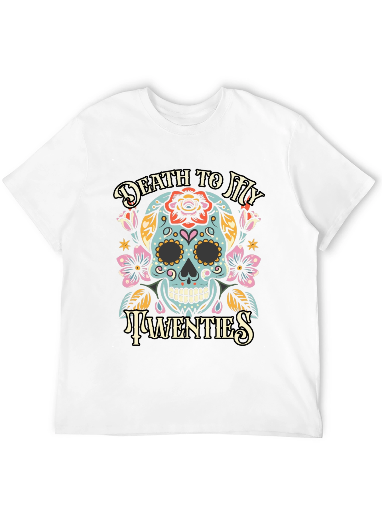 Death To My Twenties Graphic T-Shirt