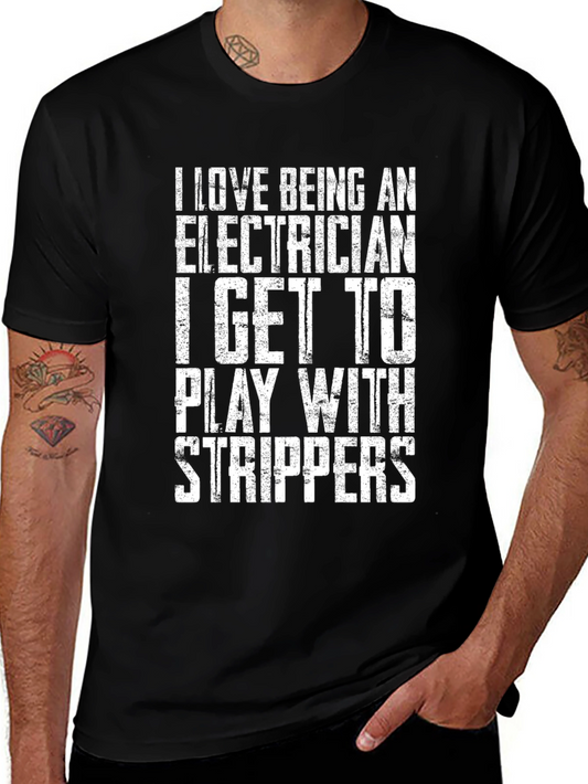 Electrician Strippers T-Shirt Funny Job Gift