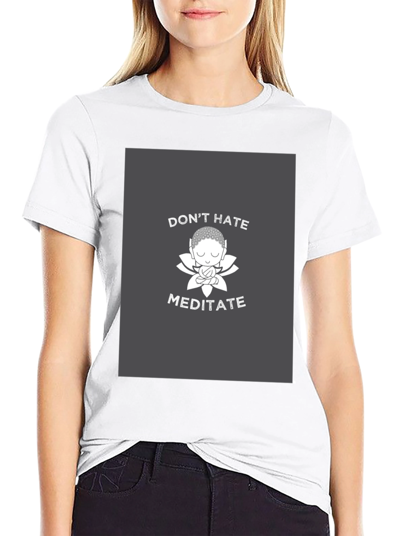 Dont Hate Meditate Graphic Tee