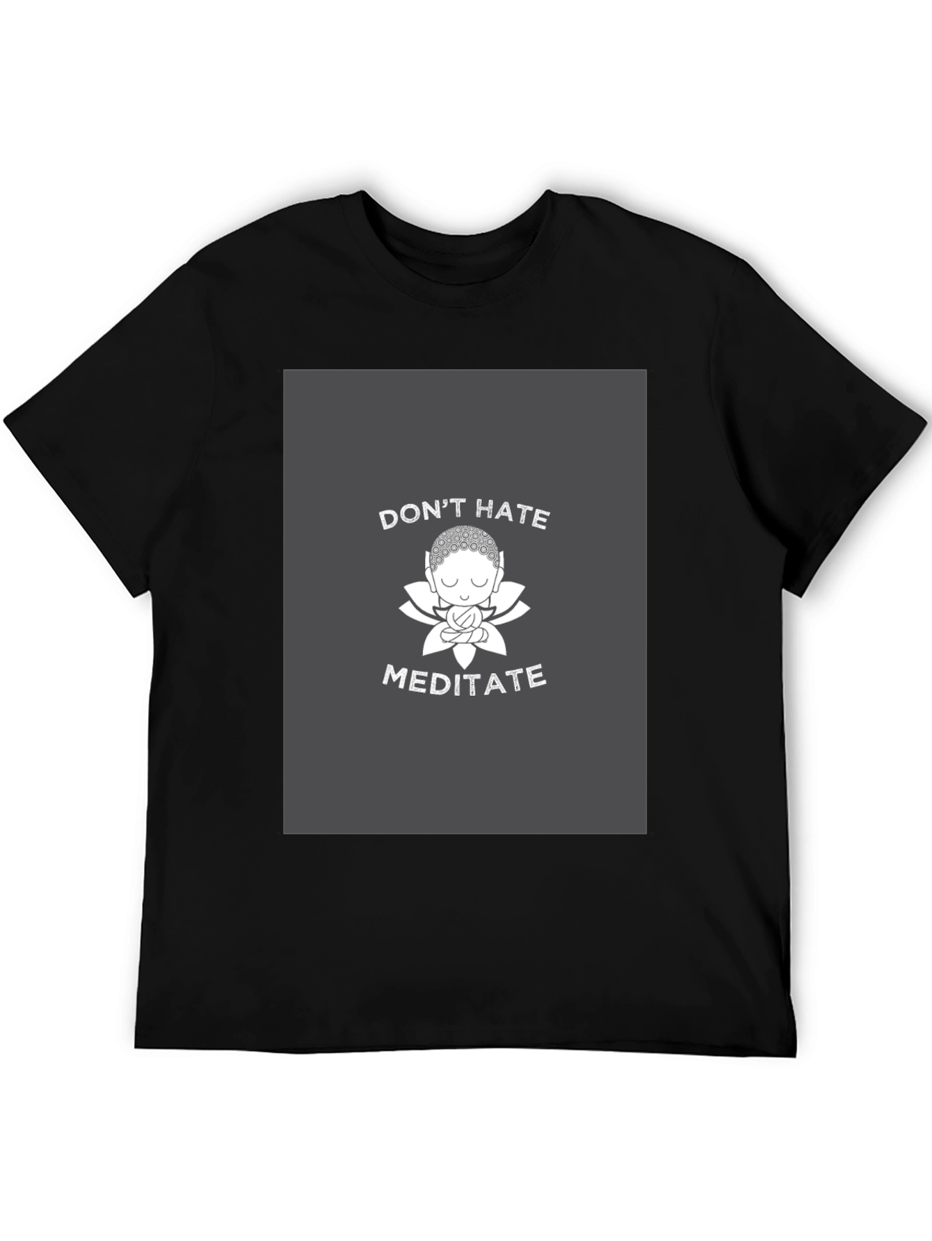 Dont Hate Meditate Graphic Tee
