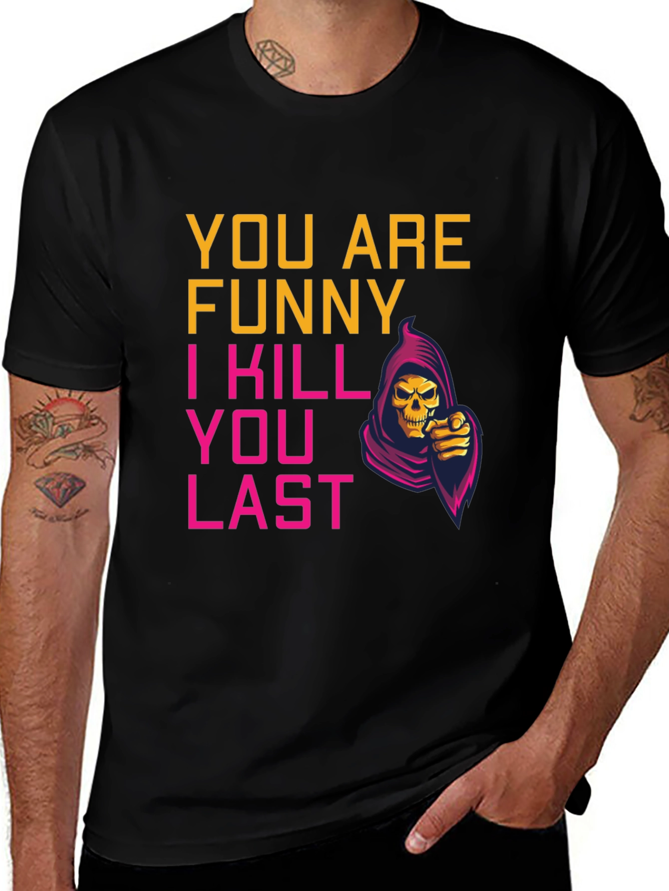 Funny You Last Grim Reaper Graphic Tee