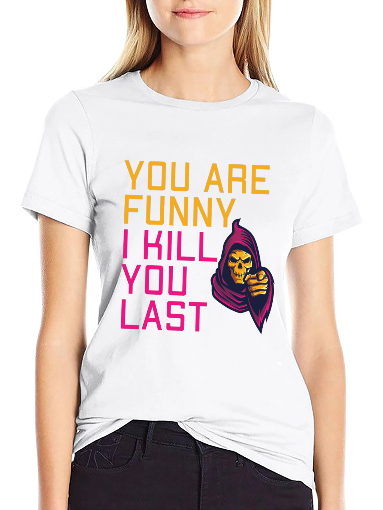 Funny You Last Grim Reaper Graphic Tee