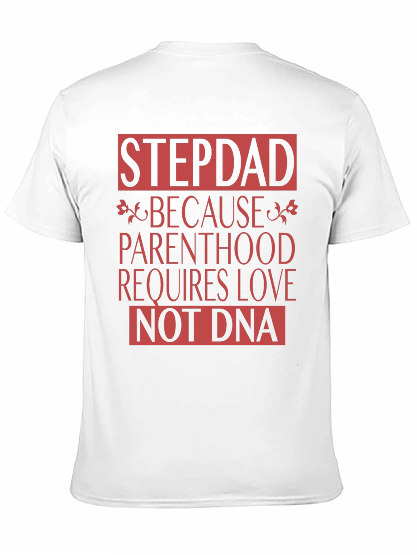 Stepdad Love T-Shirt