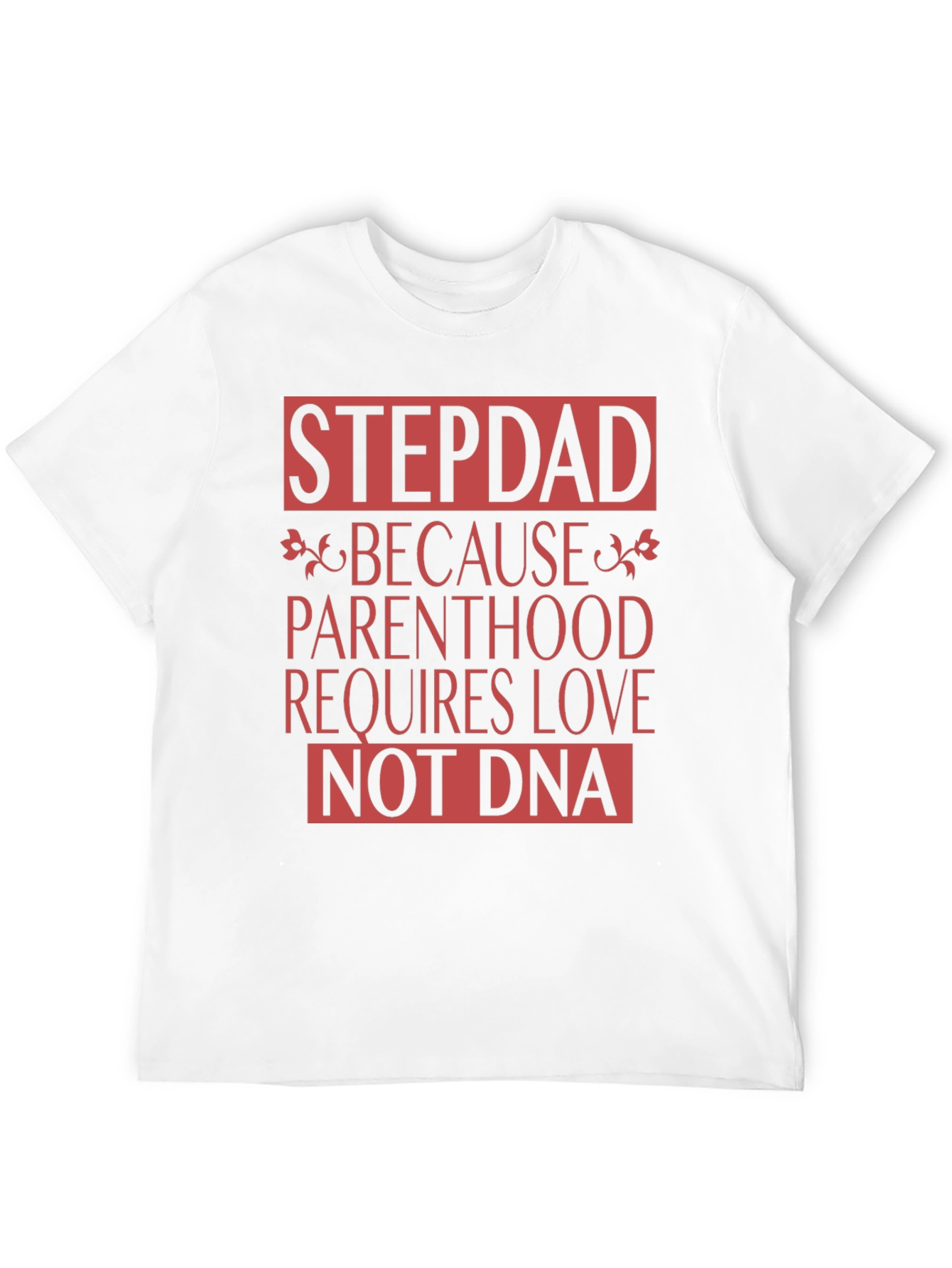 Stepdad Love T-Shirt