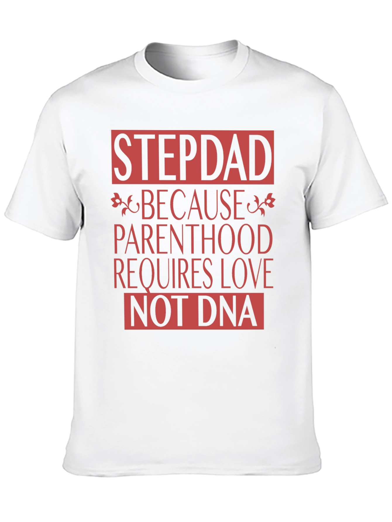 Stepdad Love T-Shirt