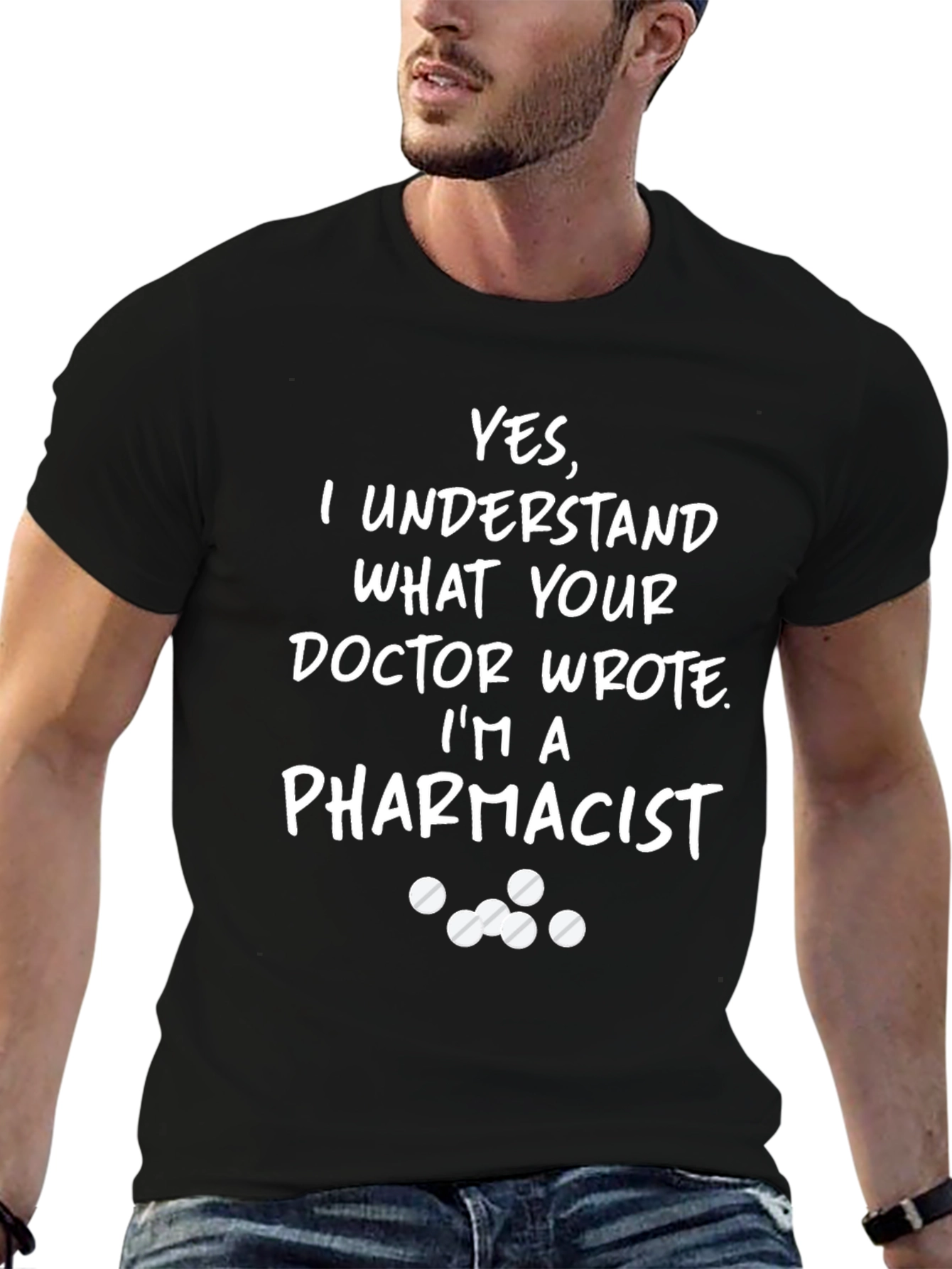 Pharmacist Humor T-Shirt - Understand Doctors