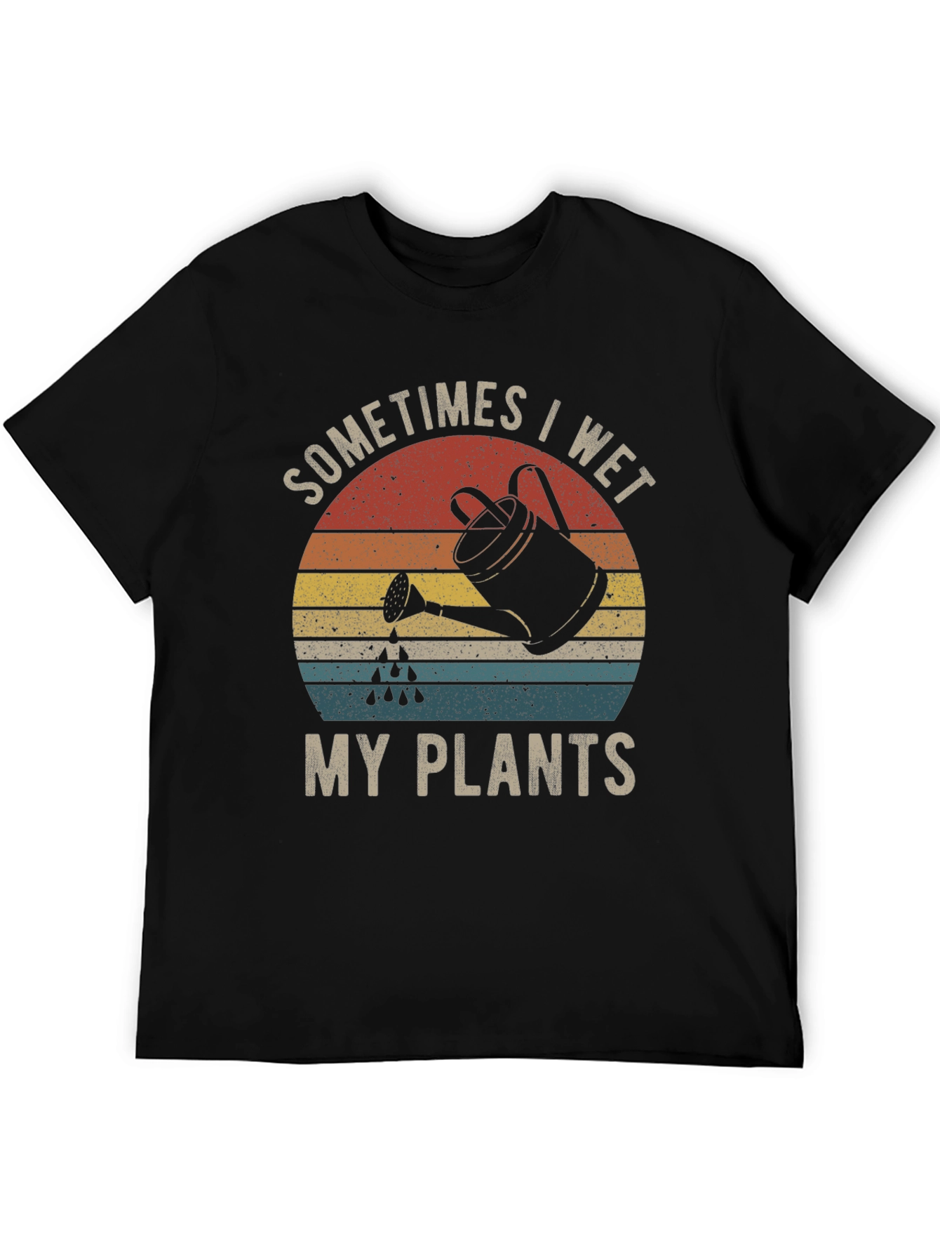 Sometimes I Wet My Plants Graphic Tee