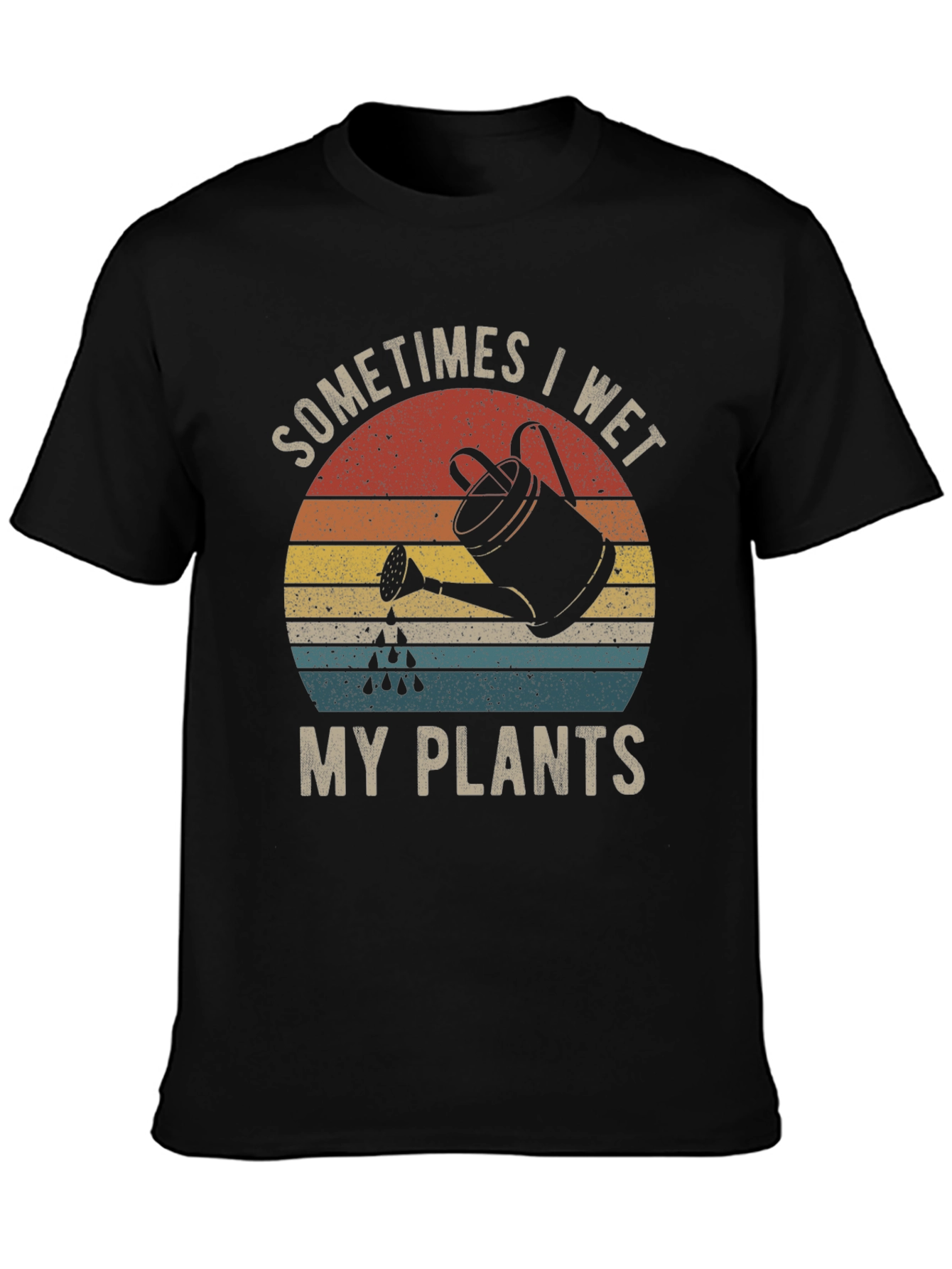 Sometimes I Wet My Plants Graphic Tee
