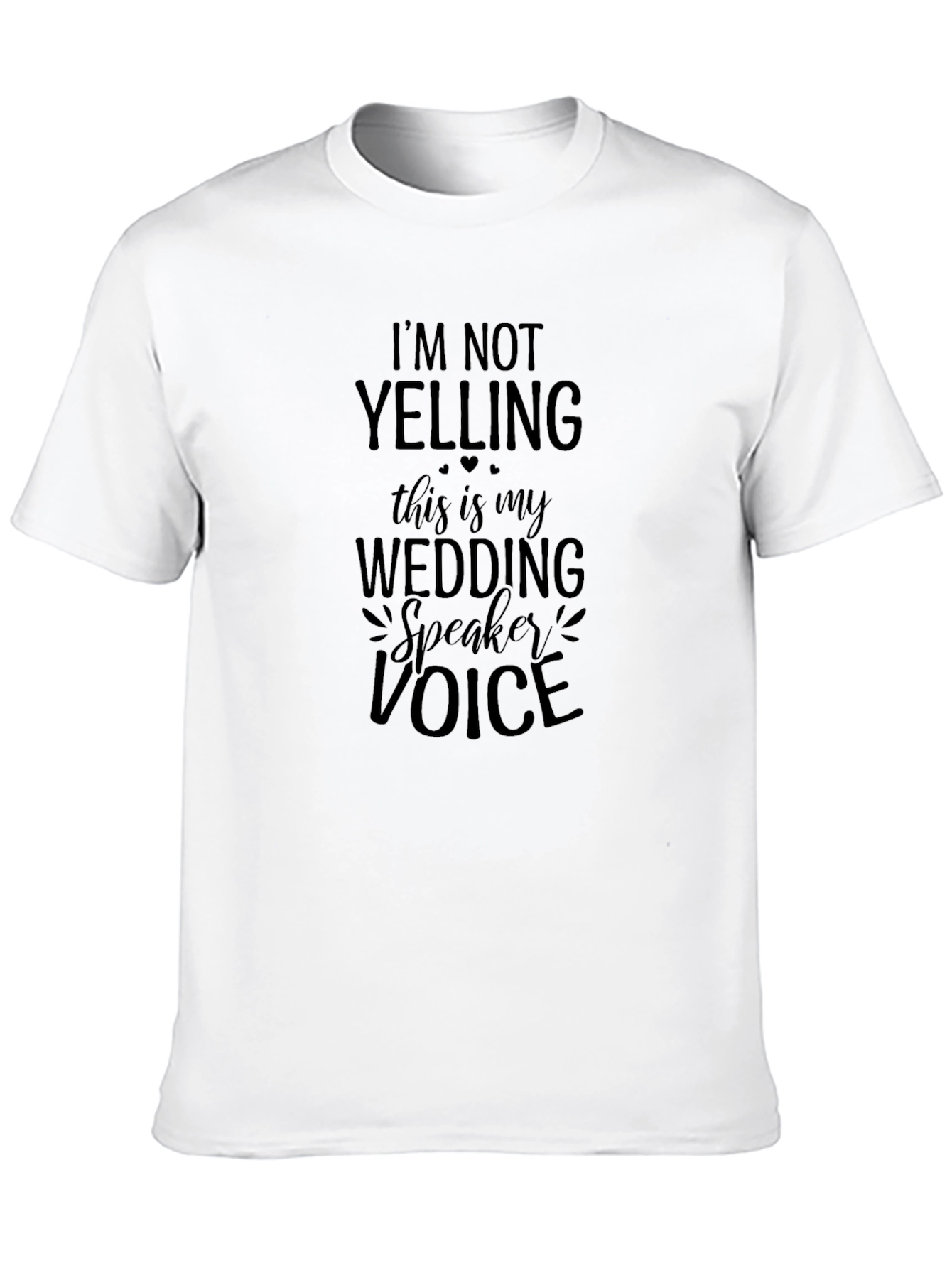 Wedding Speaker Voice T-Shirt - Funny Wedding Tee