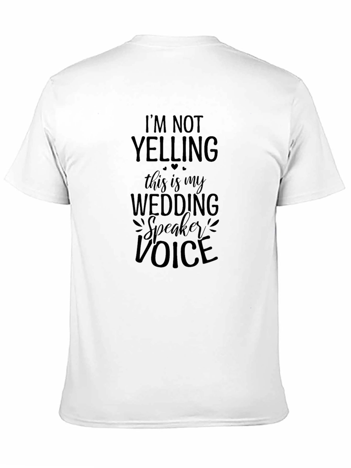 Wedding Speaker Voice T-Shirt - Funny Wedding Tee