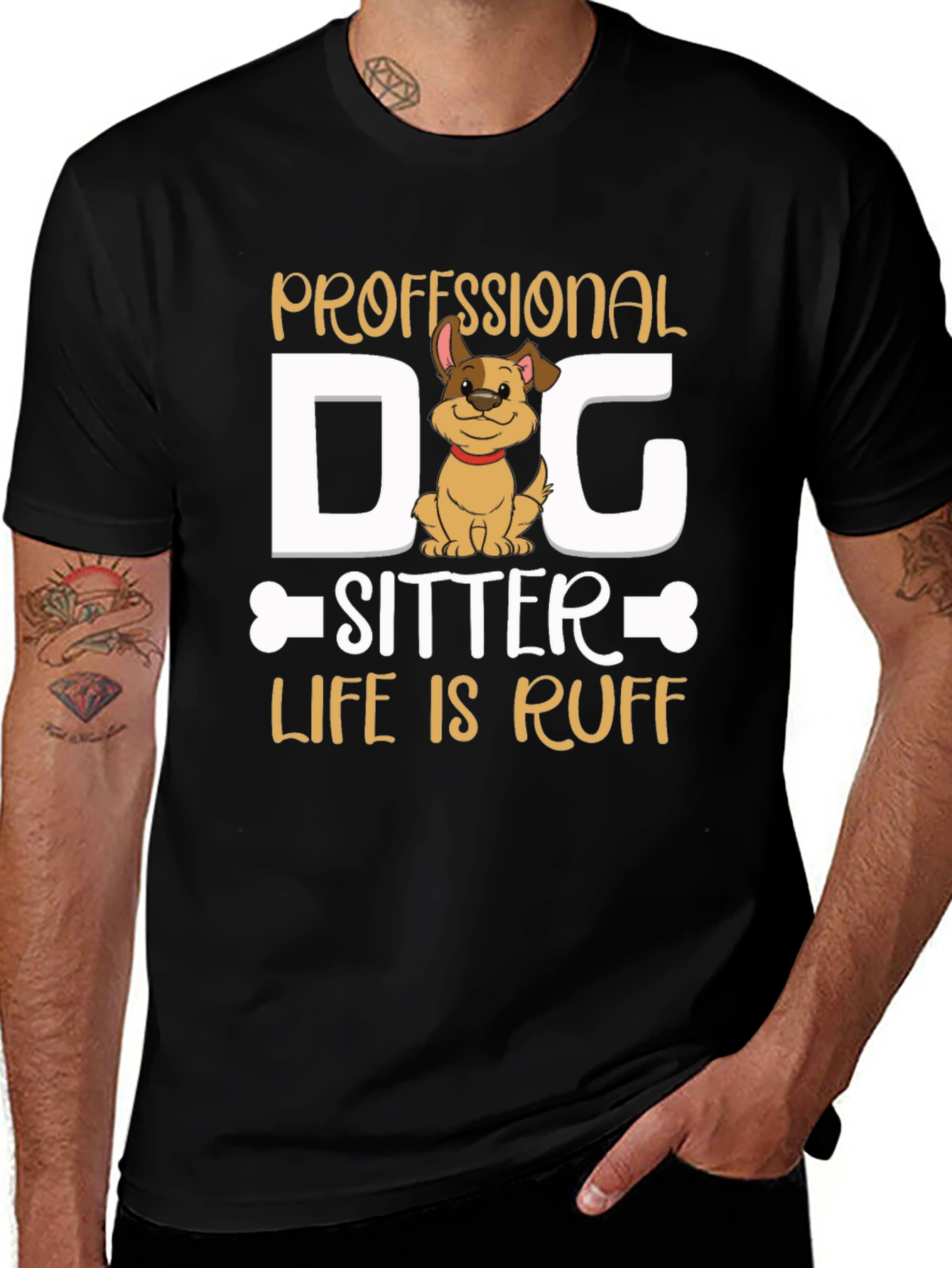 Professional Dog Sitter T-Shirt - Life is Ruff