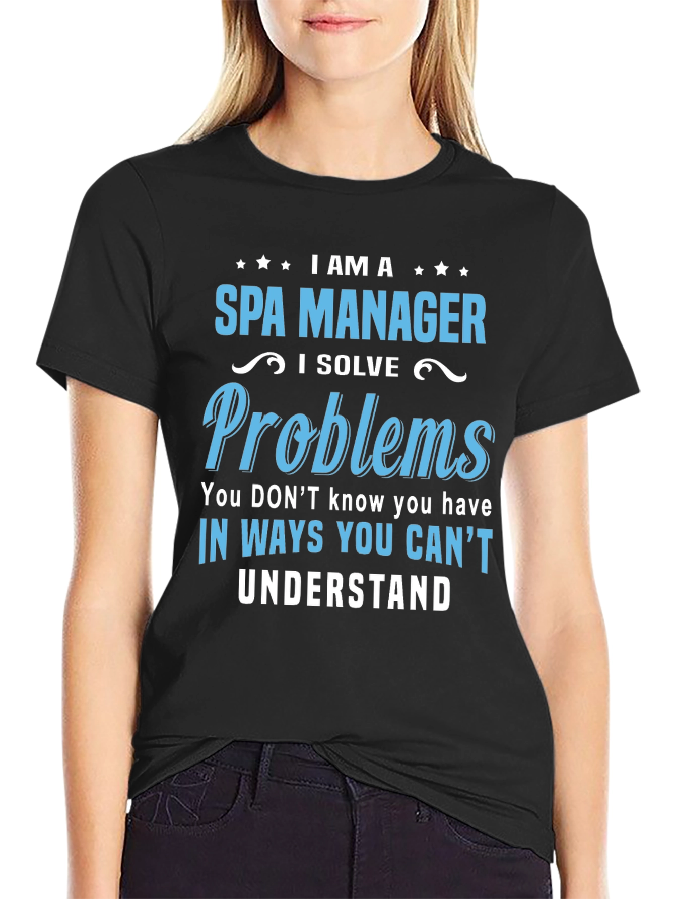 Spa Manager T-Shirt: Problem Solver Tee