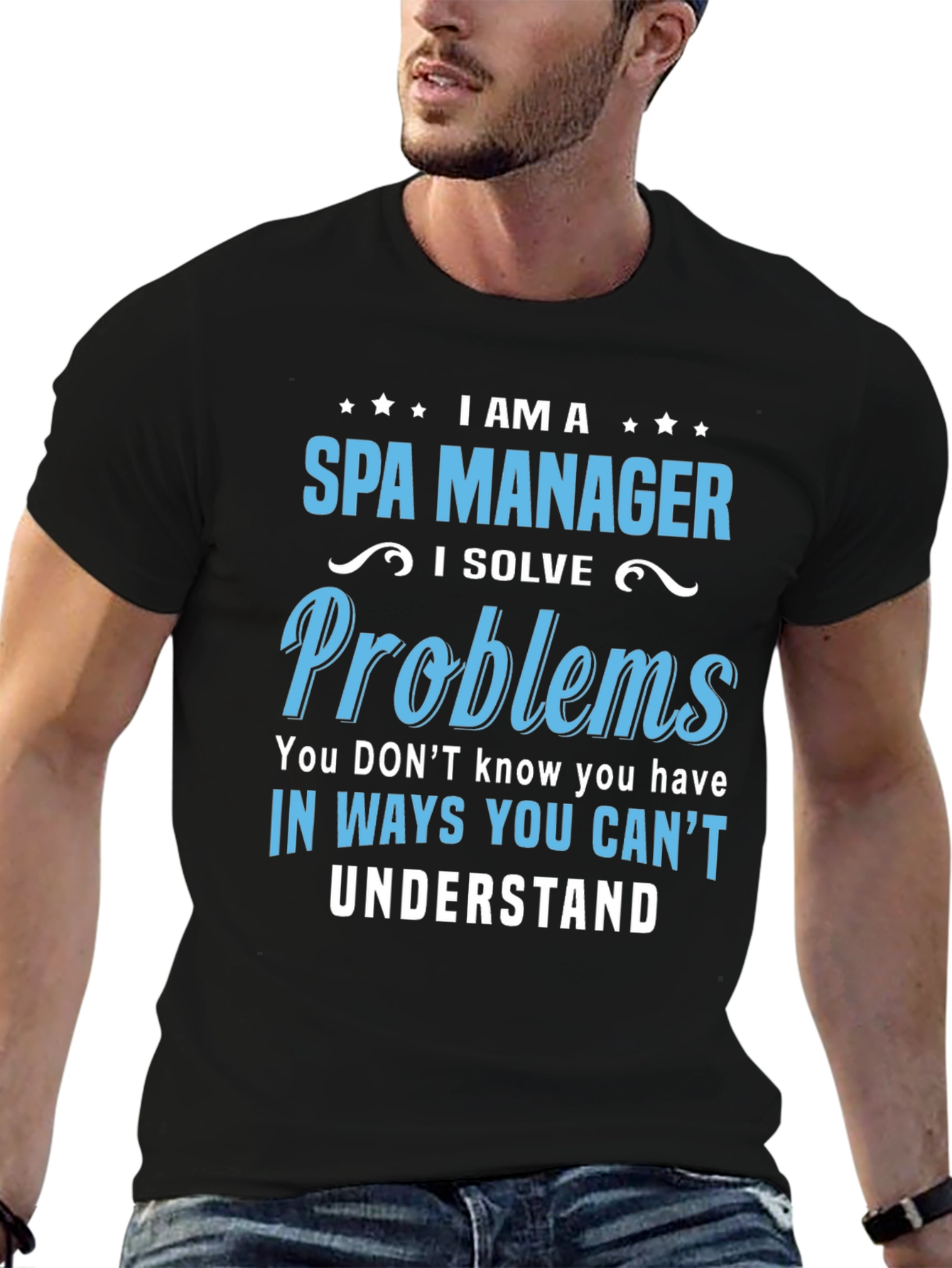 Spa Manager T-Shirt: Problem Solver Tee