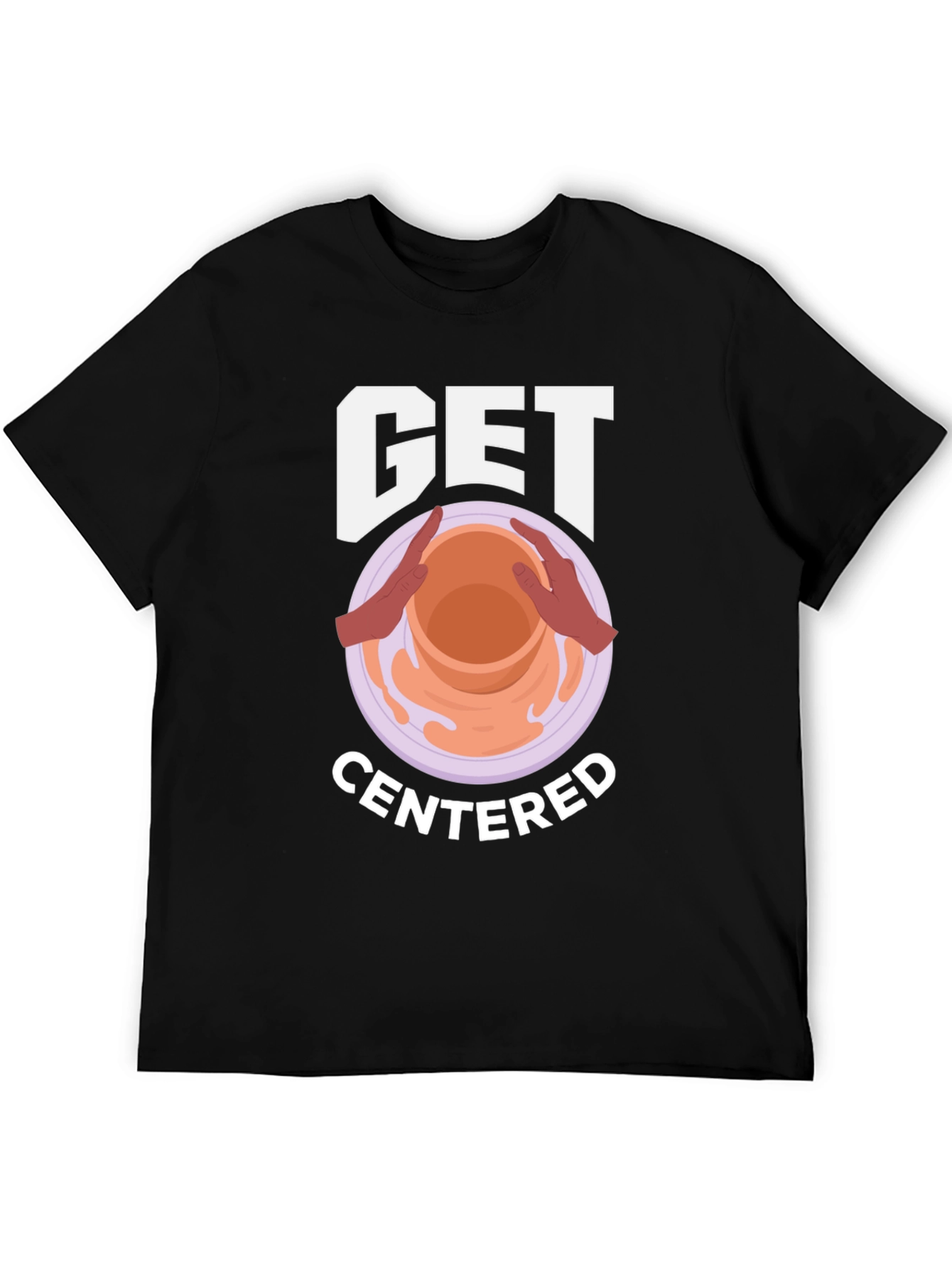 Get Centered Pottery T-Shirt