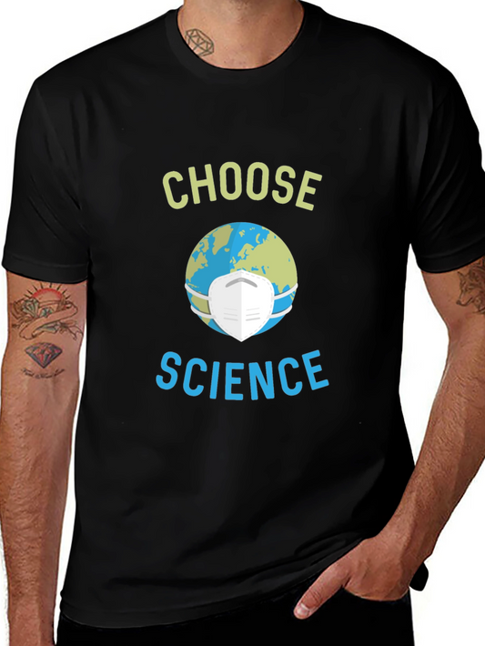 Choose Science T-Shirt - Earth with Mask