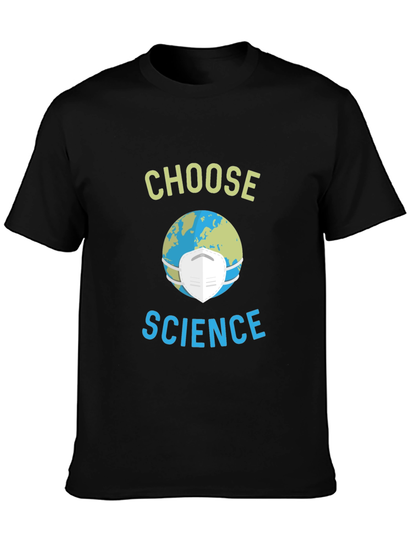 Choose Science T-Shirt - Earth with Mask