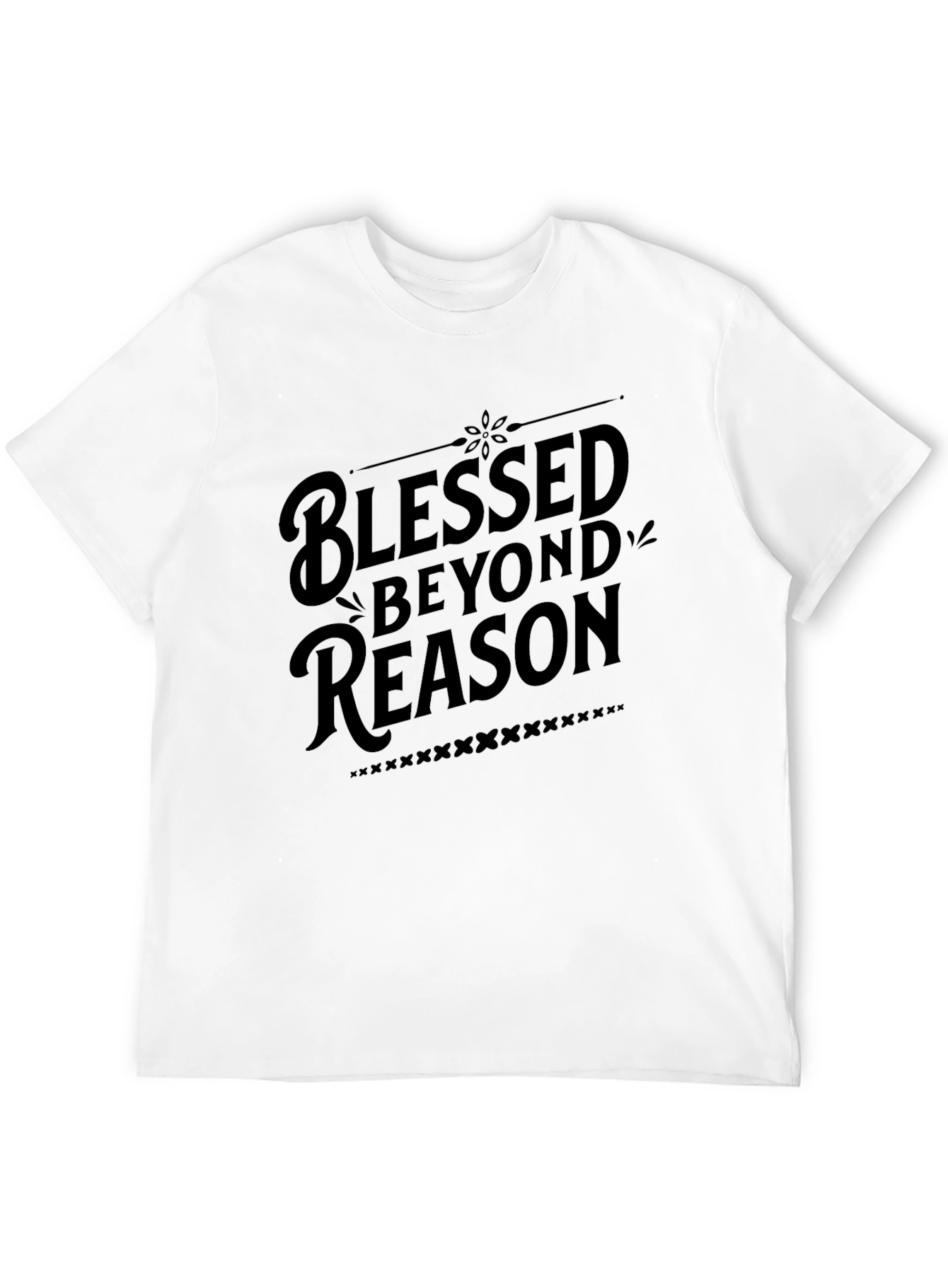 Blessed Beyond Reason - Stylish Black Graphic Tee