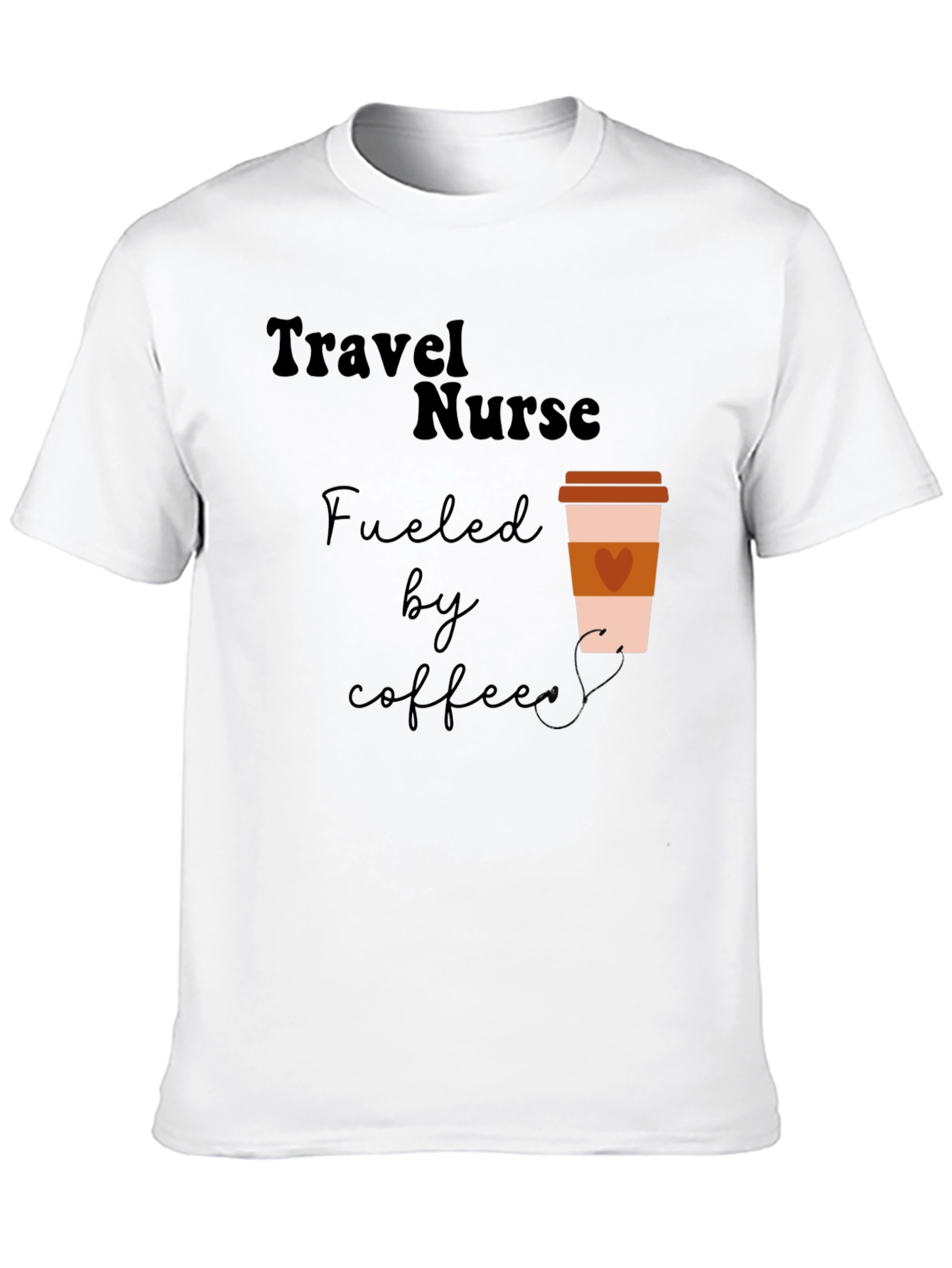 Travel Nurse Coffee T-Shirt