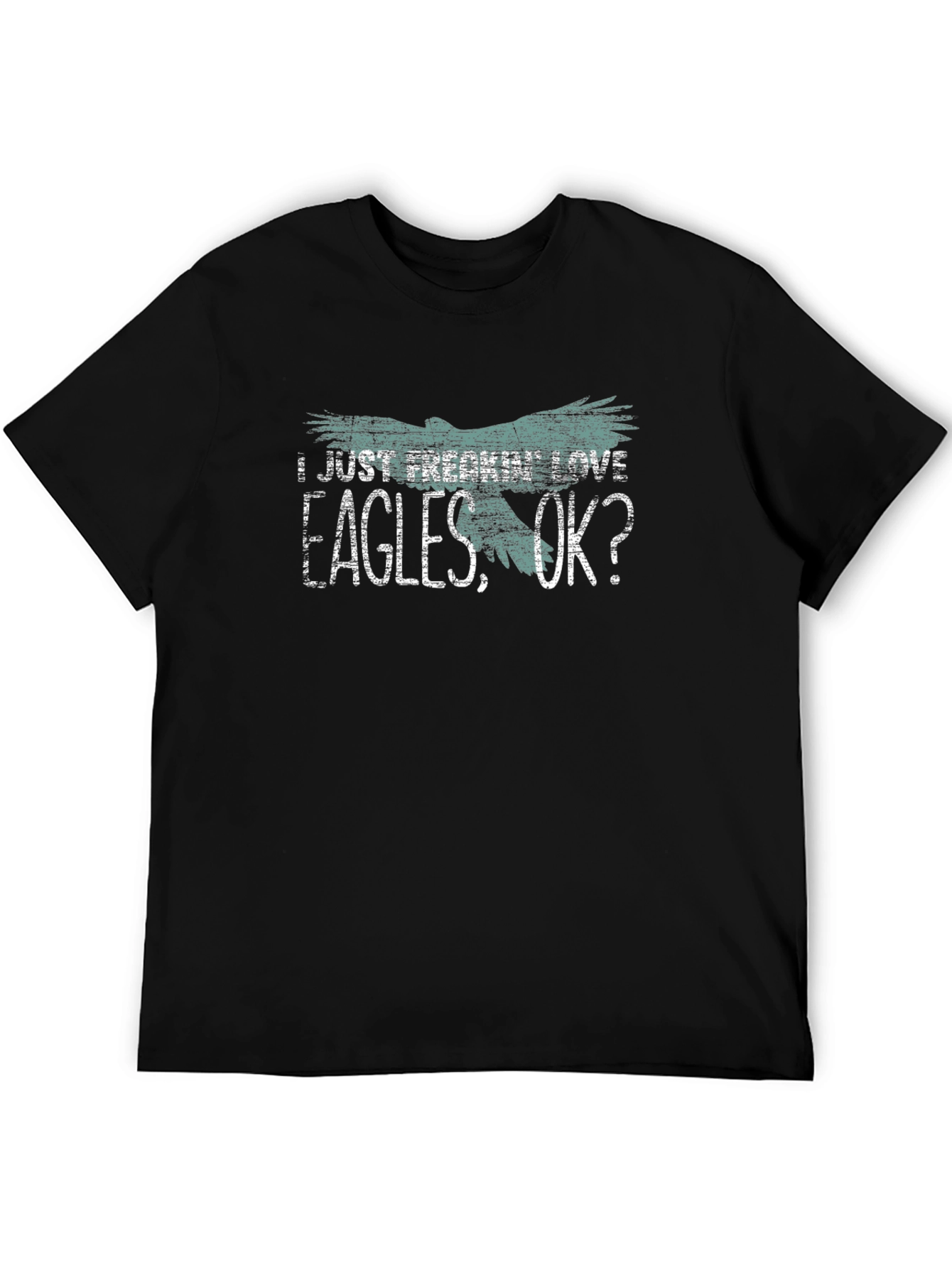 I Just Freakin Love Eagles OK? Graphic Tee