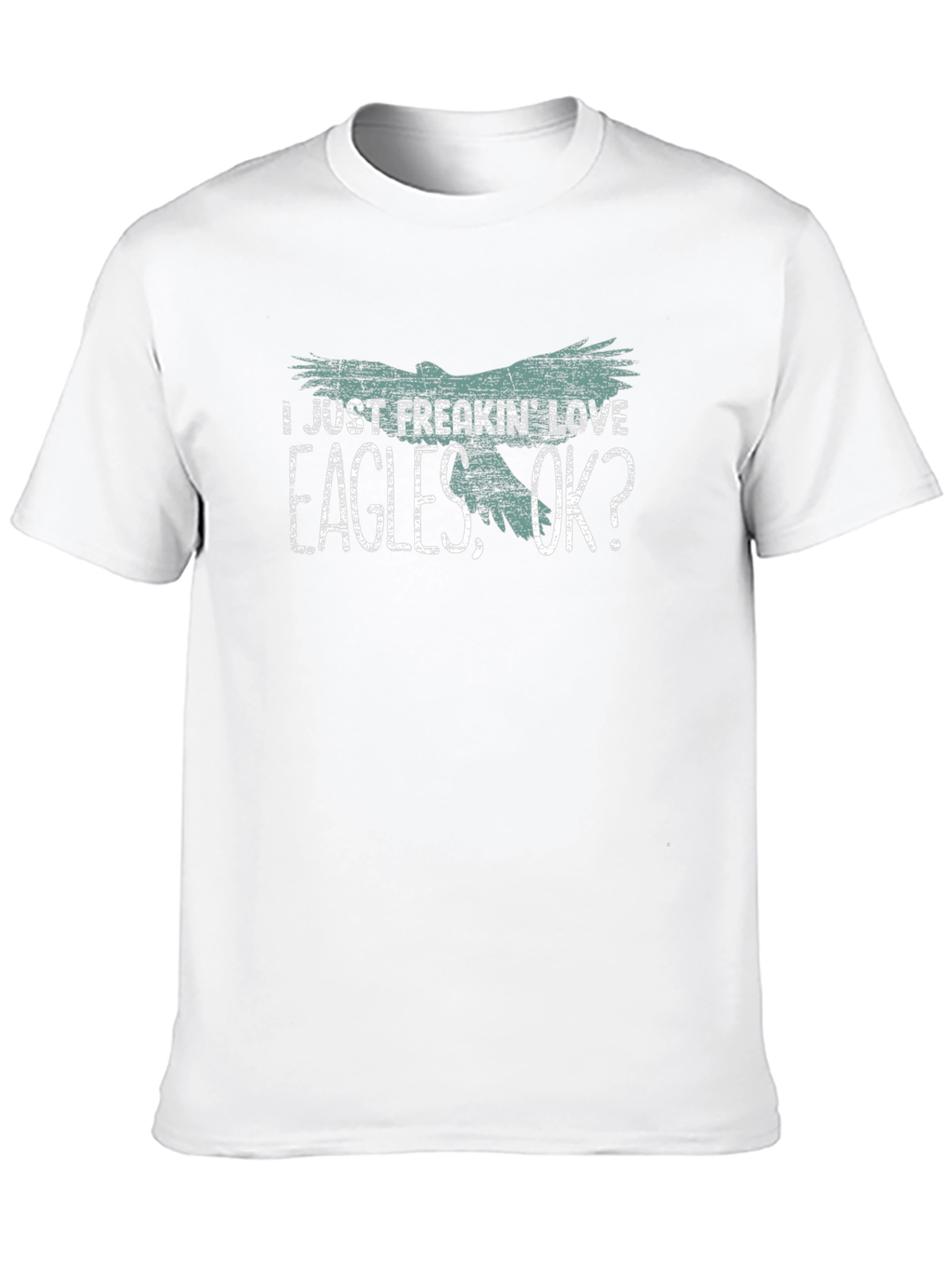 I Just Freakin Love Eagles OK? Graphic Tee