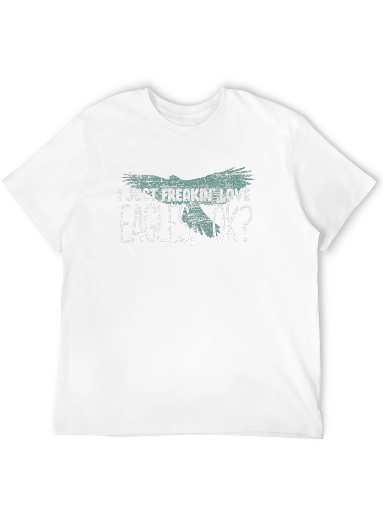 I Just Freakin Love Eagles OK? Graphic Tee
