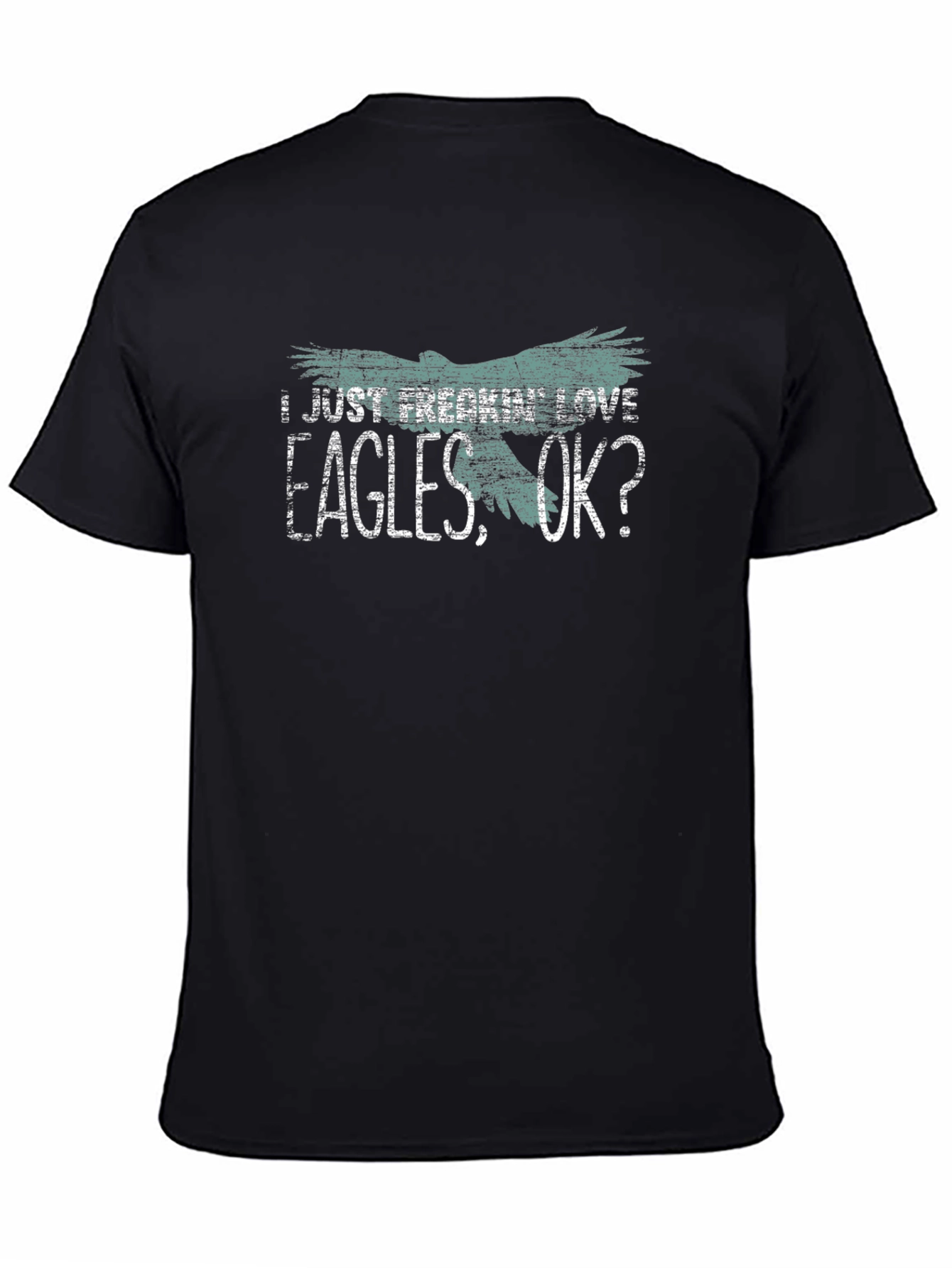 I Just Freakin Love Eagles OK? Graphic Tee