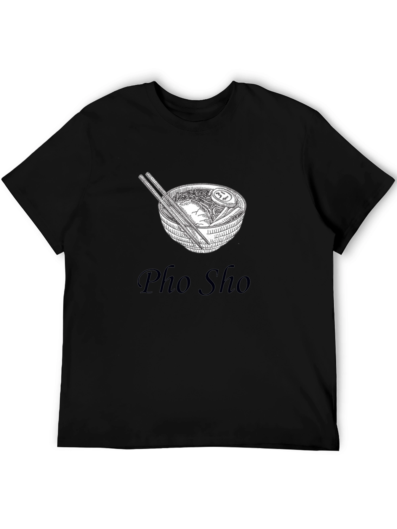 Pho Sho T-Shirt - Trendy Ramen Design