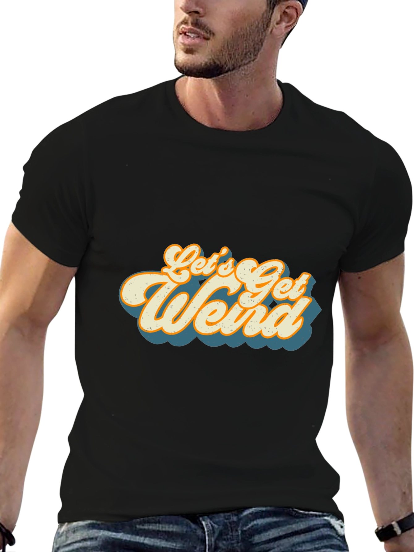 Lets Get Weird Graphic Tee